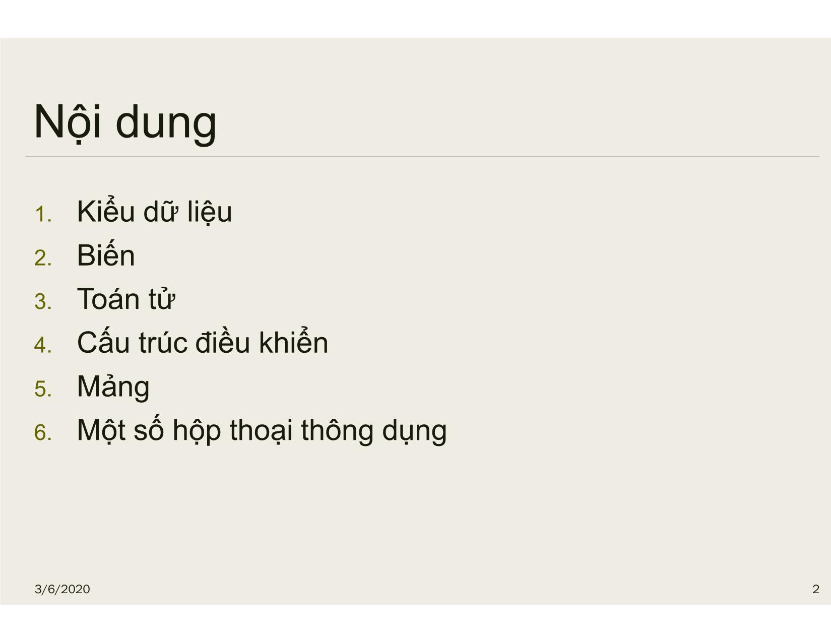 Bài giảng Tin học đại cương - Chương 7: Kiểu dữ liệu, hằng, biến - Nguyễn Lê Minh trang 2