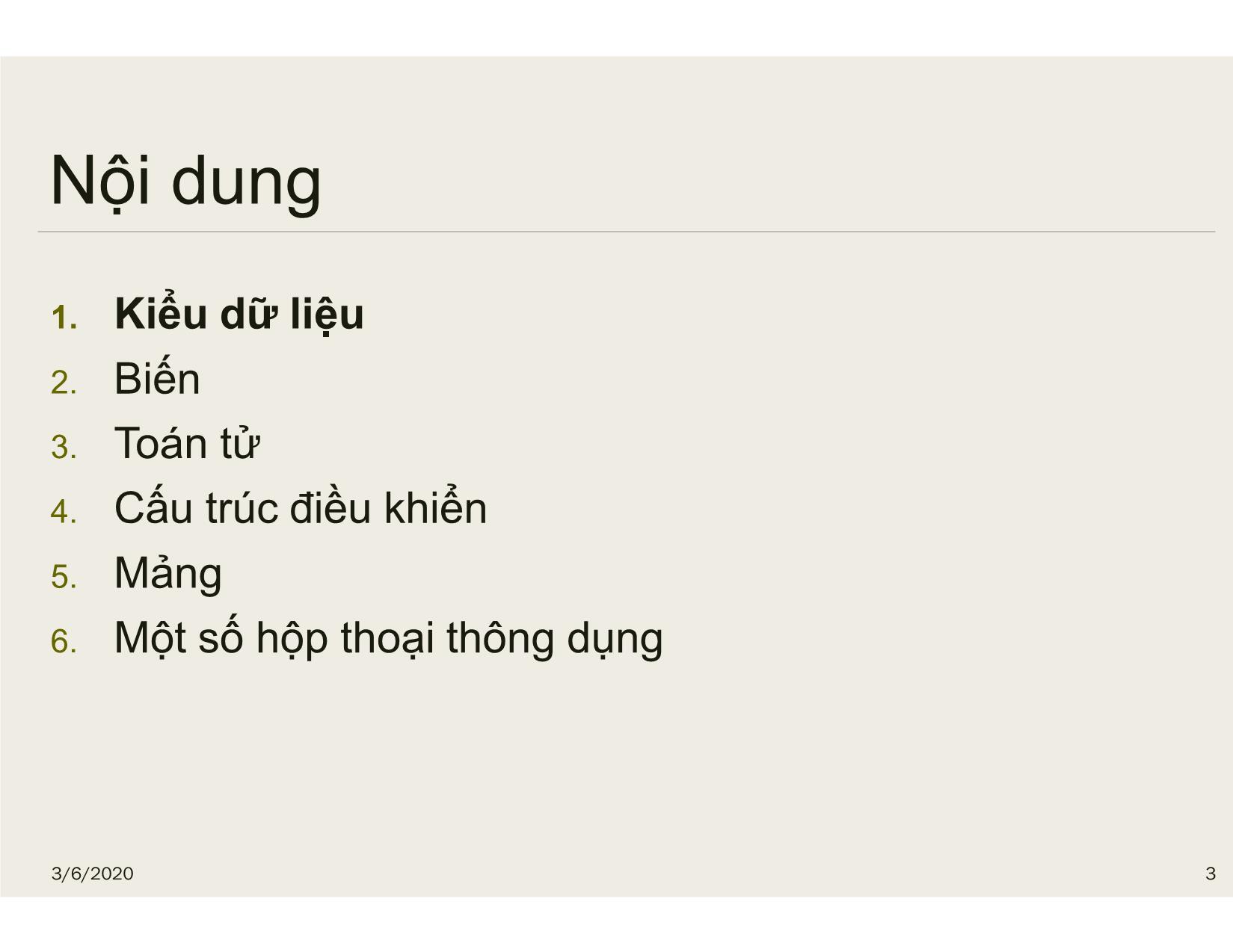 Bài giảng Tin học đại cương - Chương 7: Kiểu dữ liệu, hằng, biến - Nguyễn Lê Minh trang 3