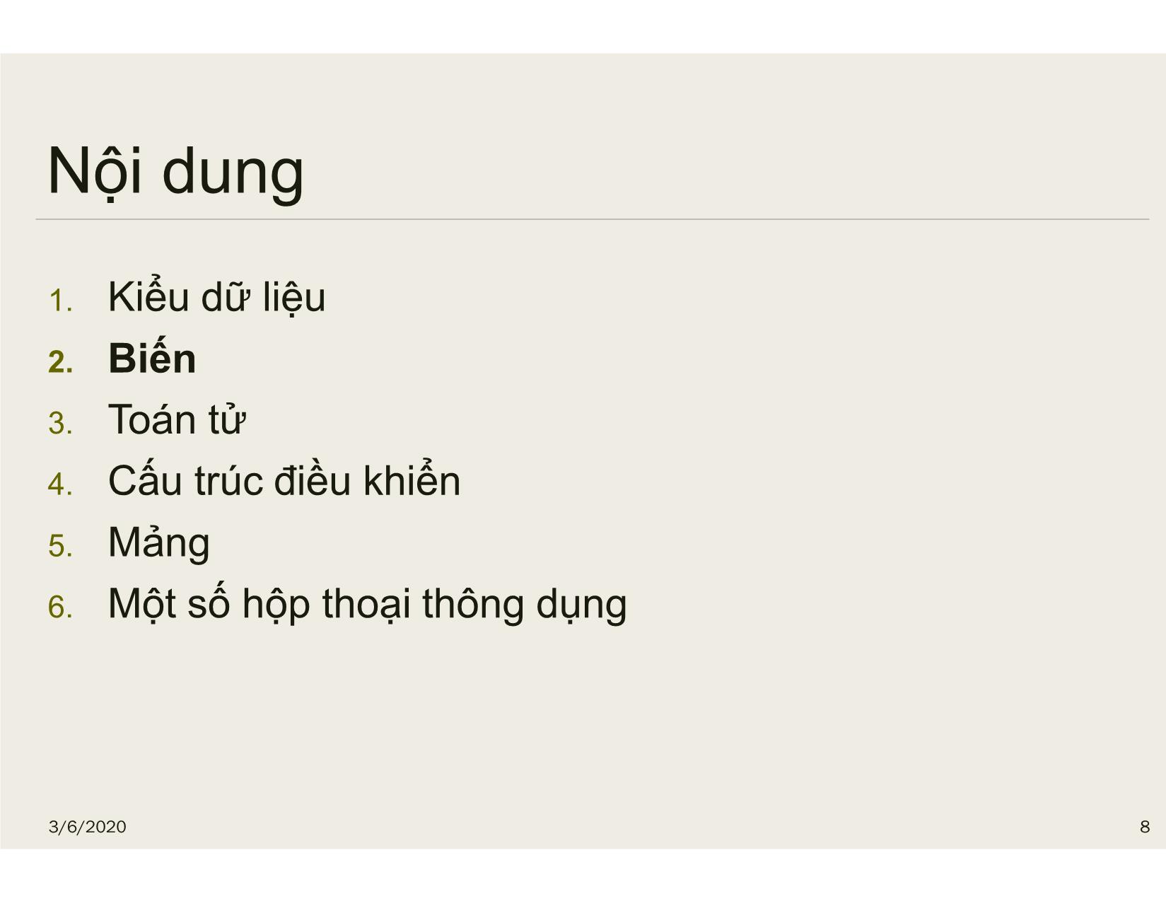 Bài giảng Tin học đại cương - Chương 7: Kiểu dữ liệu, hằng, biến - Nguyễn Lê Minh trang 8