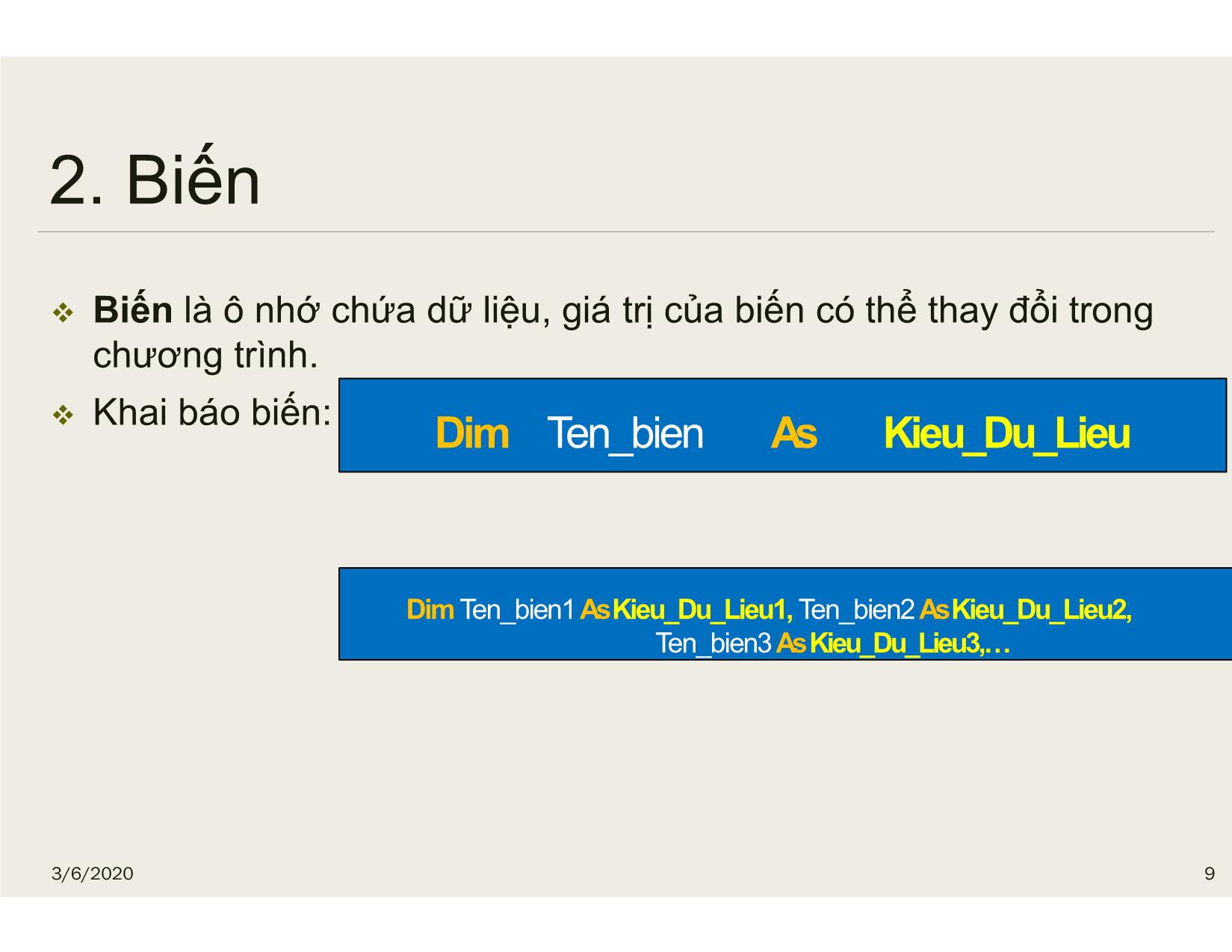 Bài giảng Tin học đại cương - Chương 7: Kiểu dữ liệu, hằng, biến - Nguyễn Lê Minh trang 9