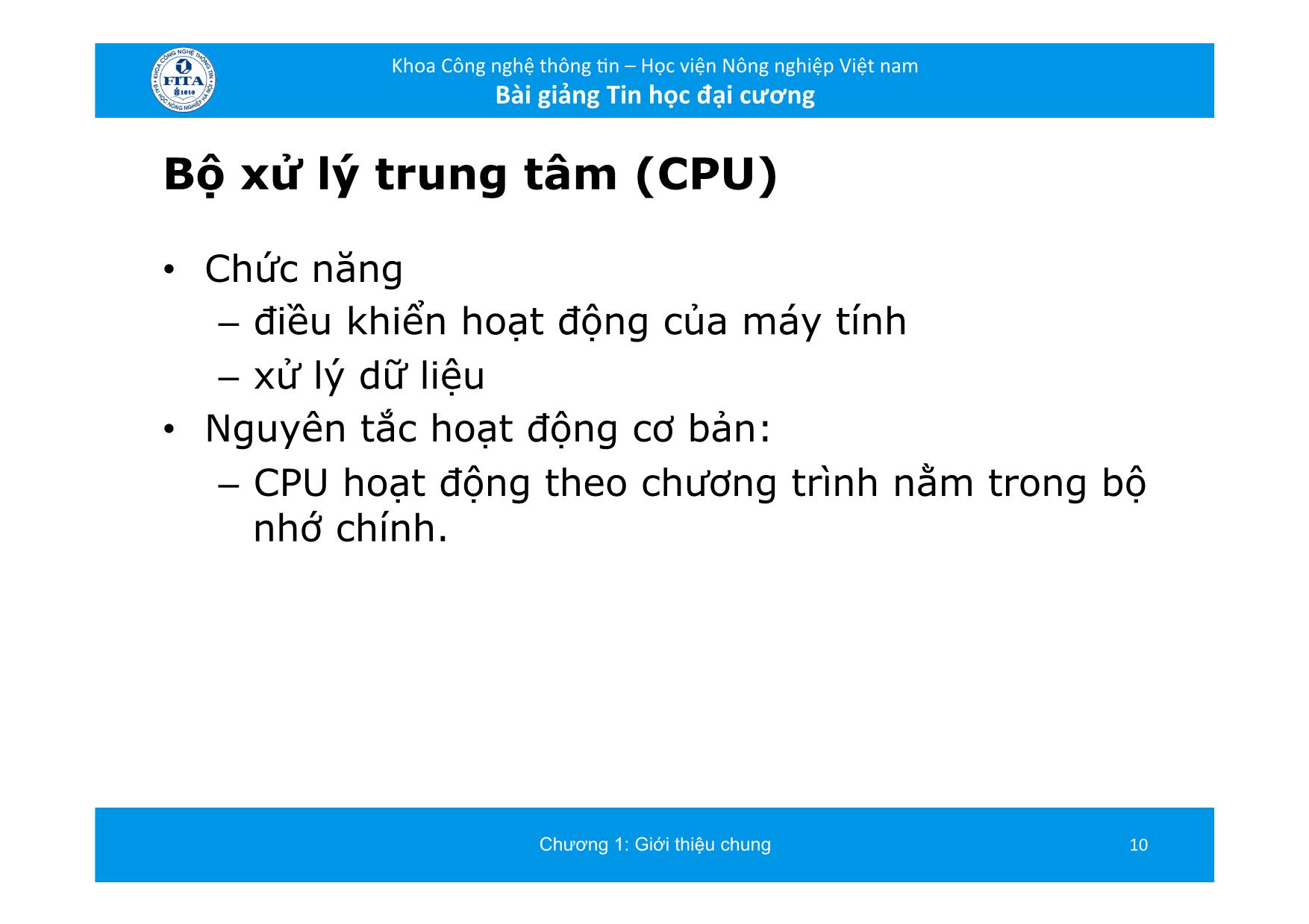 Bài giảng Tin học đại cương - Chương 2: Cấu trúc máy tính (Bản đẹp) trang 10