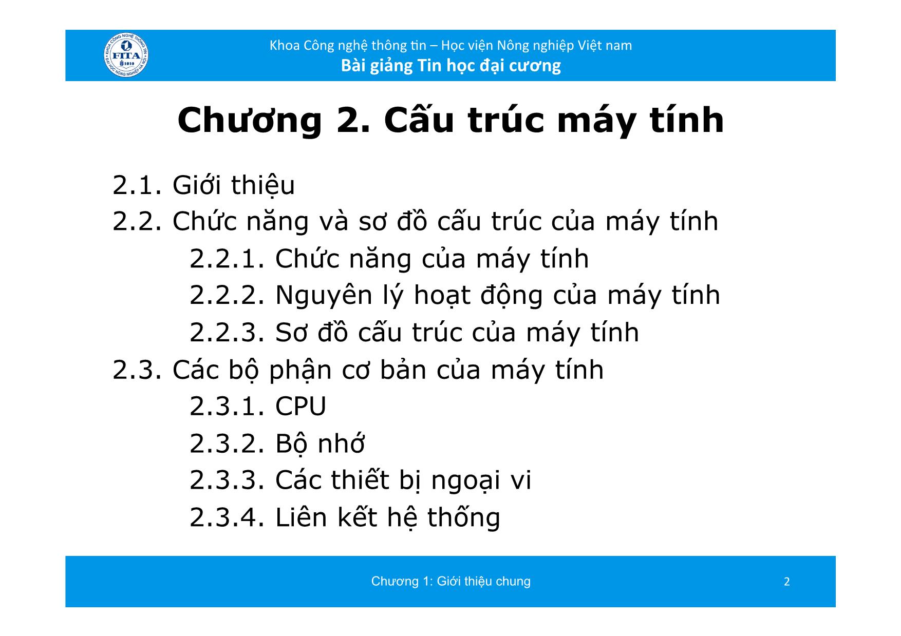 Bài giảng Tin học đại cương - Chương 2: Cấu trúc máy tính (Bản đẹp) trang 2