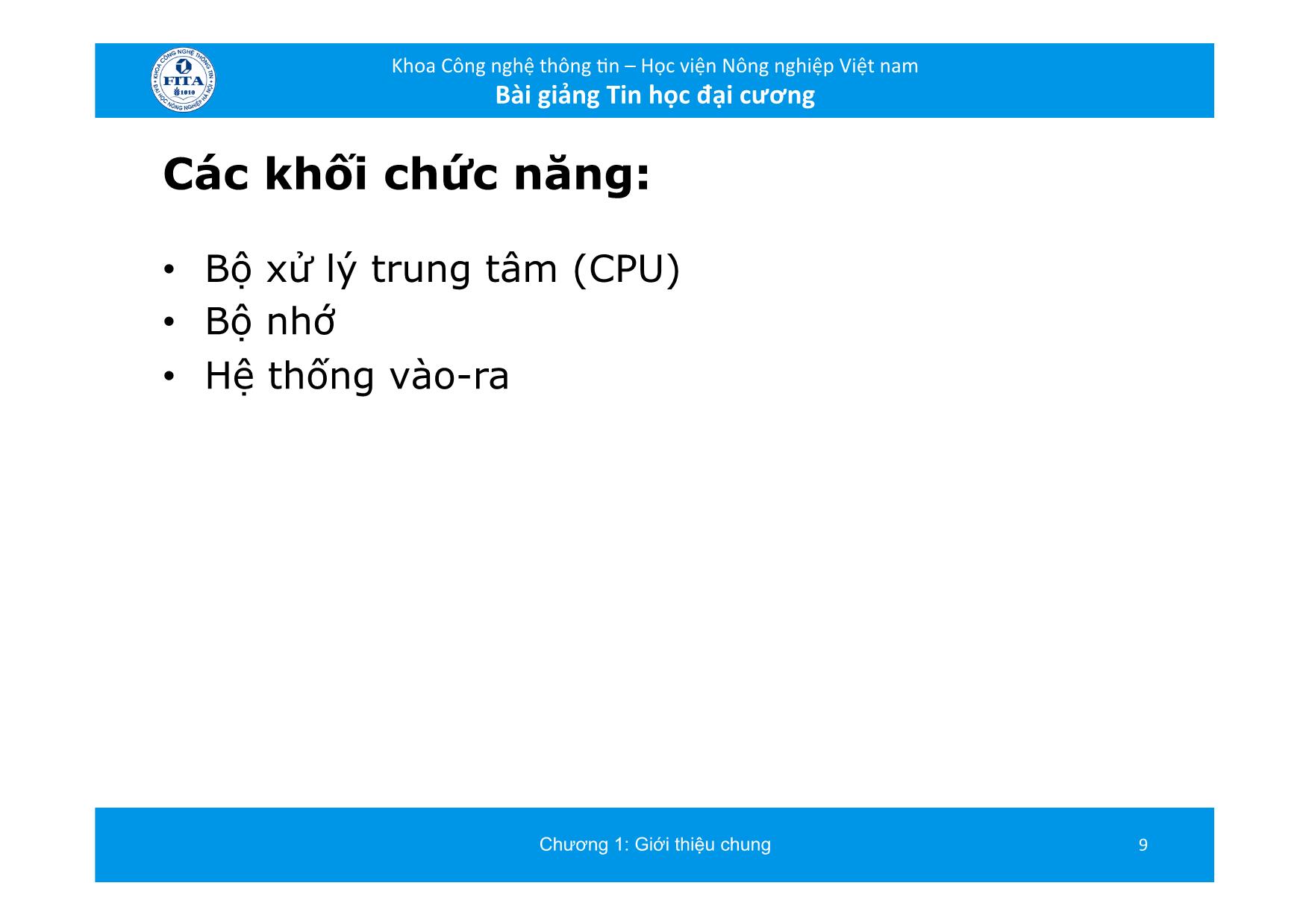 Bài giảng Tin học đại cương - Chương 2: Cấu trúc máy tính (Bản đẹp) trang 9