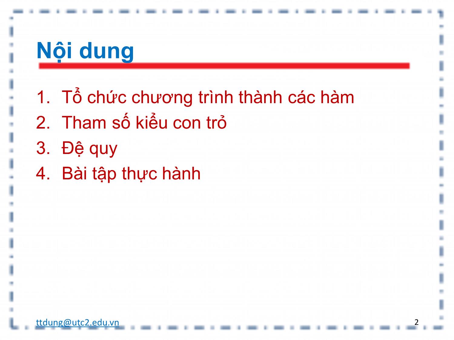 Bài giảng Tin học đại cương - Chương 3: Hàm và tổ chức chương trình trang 2