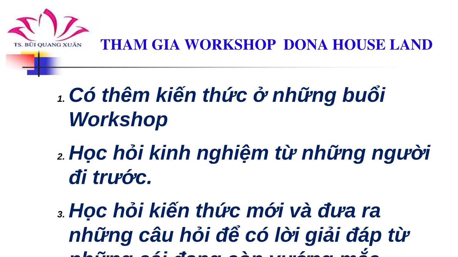 Bài giảng Workshop dona house land lần thứ nhất trang 3