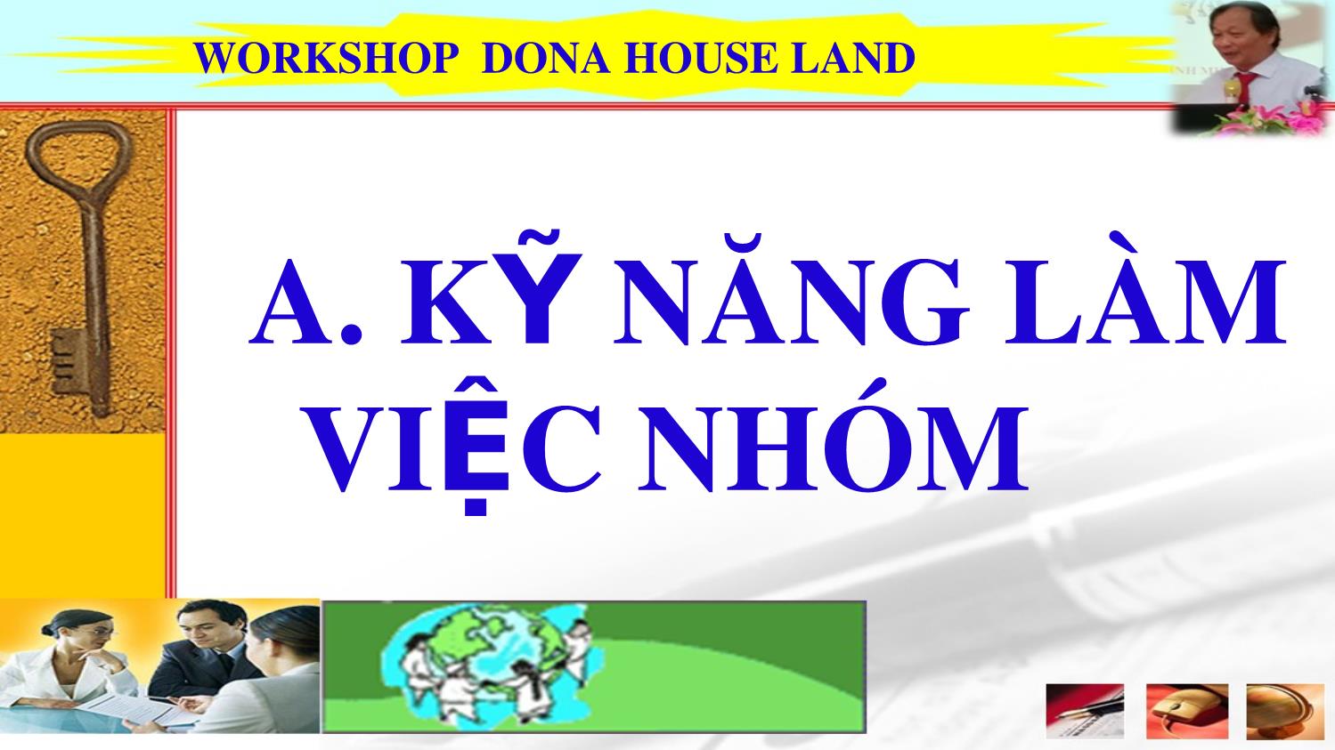 Bài giảng Workshop dona house land lần thứ nhất trang 5