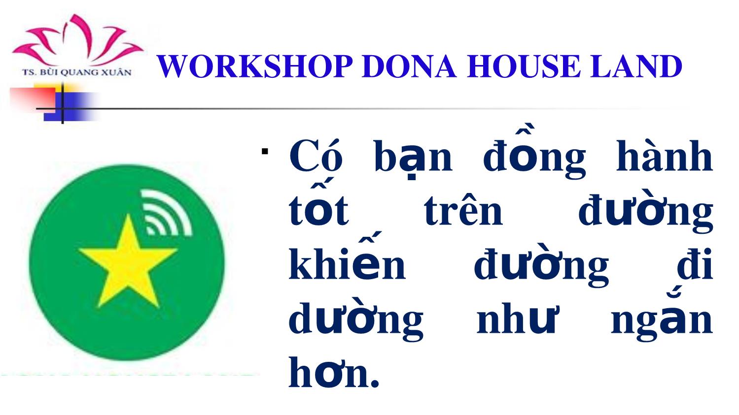 Bài giảng Workshop dona house land lần thứ nhất trang 6