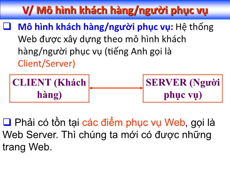 Bài giảng Tin học đại cương - Chương 3: Công nghệ Internet - Nguyễn Quang Tuyến trang 10