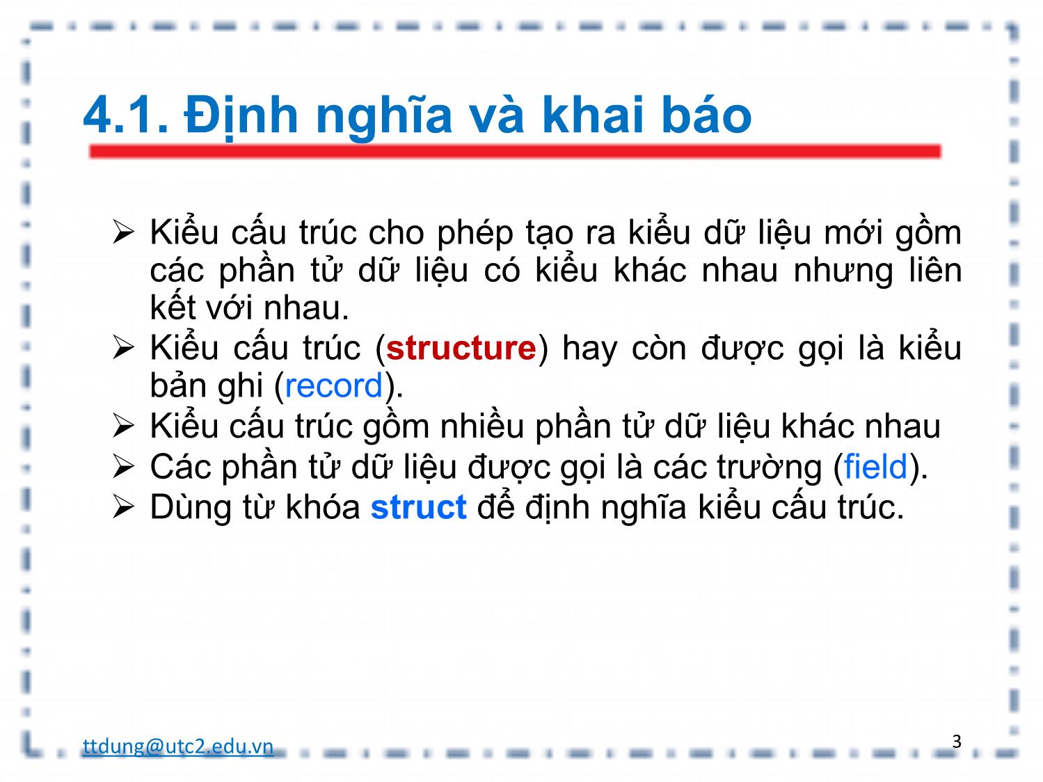 Bài giảng Tin học đại cương - Chương 4: Cấu trúc trang 3