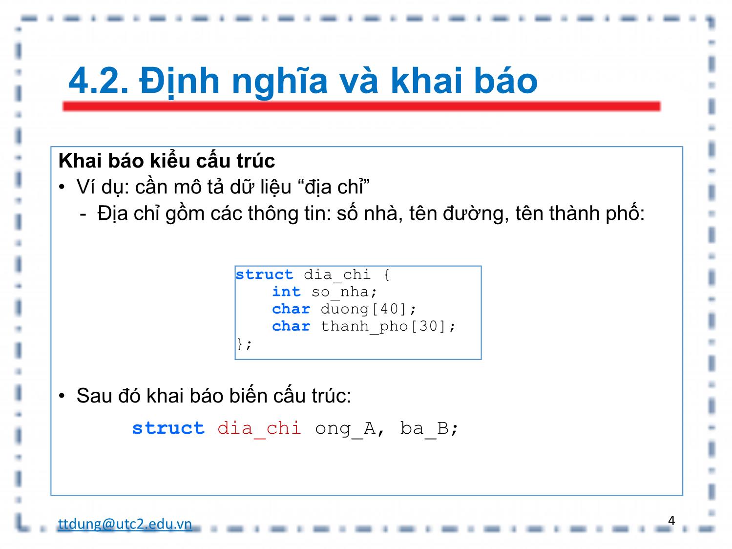 Bài giảng Tin học đại cương - Chương 4: Cấu trúc trang 4