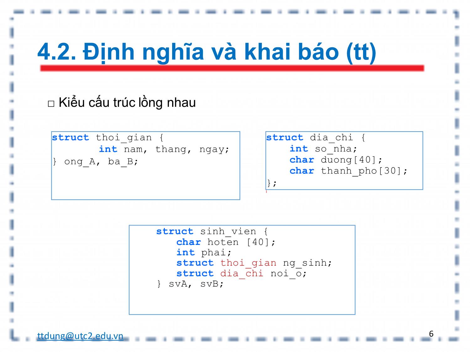 Bài giảng Tin học đại cương - Chương 4: Cấu trúc trang 6