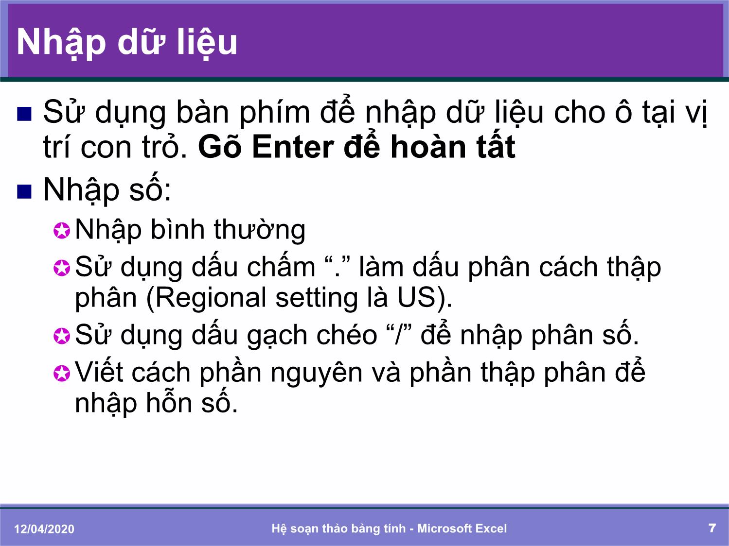 Bài giảng Tin học đại cương - Chương 5: Soạn thảo bảng tính với Microsoft Excel - Trần Thị Bích Phương trang 7