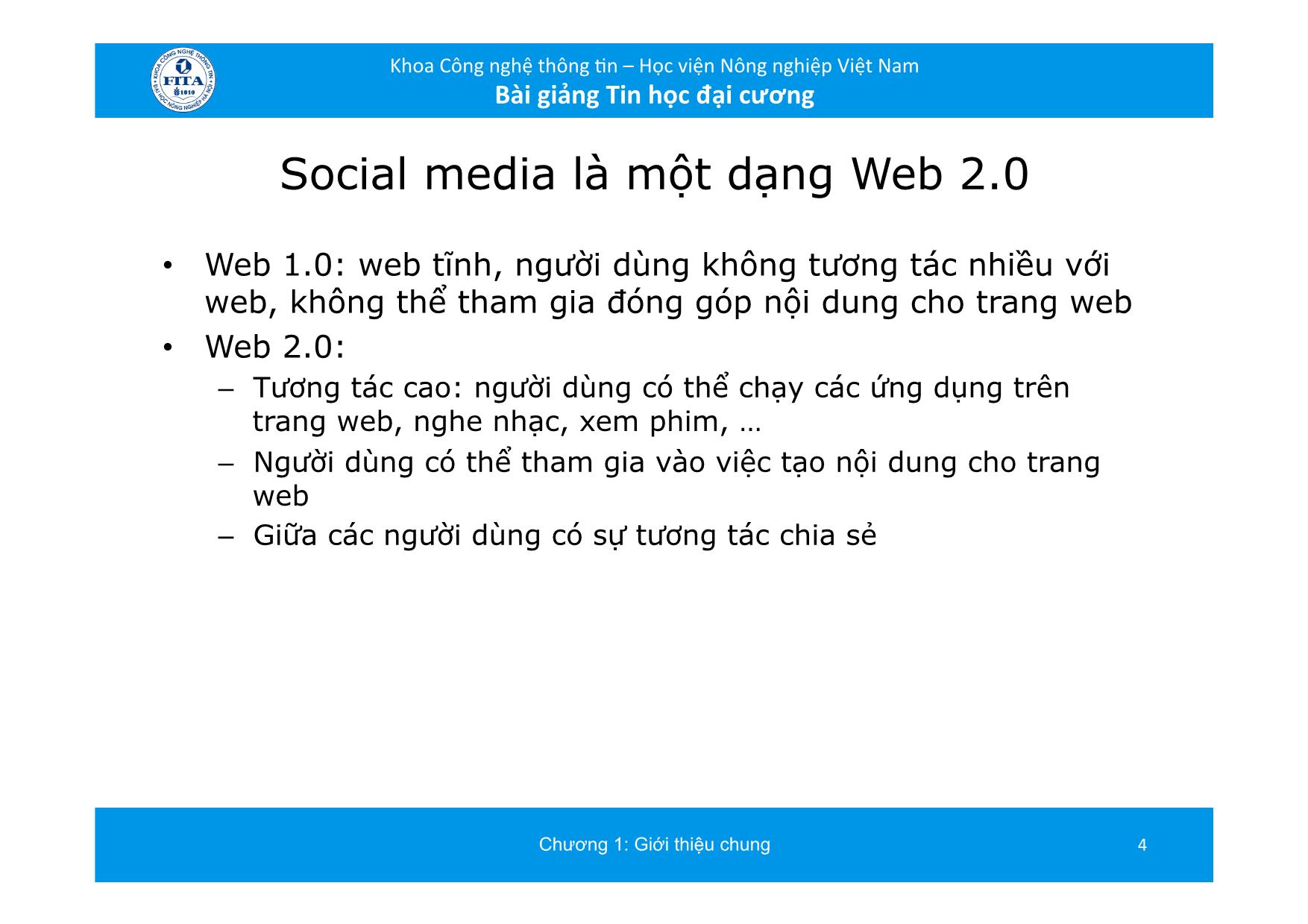 Bài giảng Tin học đại cương - Chương 7: Mạng xã hội và Truyền thông xã hội trang 4