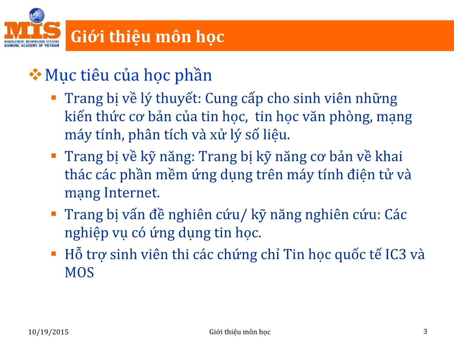 Bài giảng Tin học đại cương - Chương mở đầu: Giới thiệu môn học - Ngô Thùy Linh trang 3