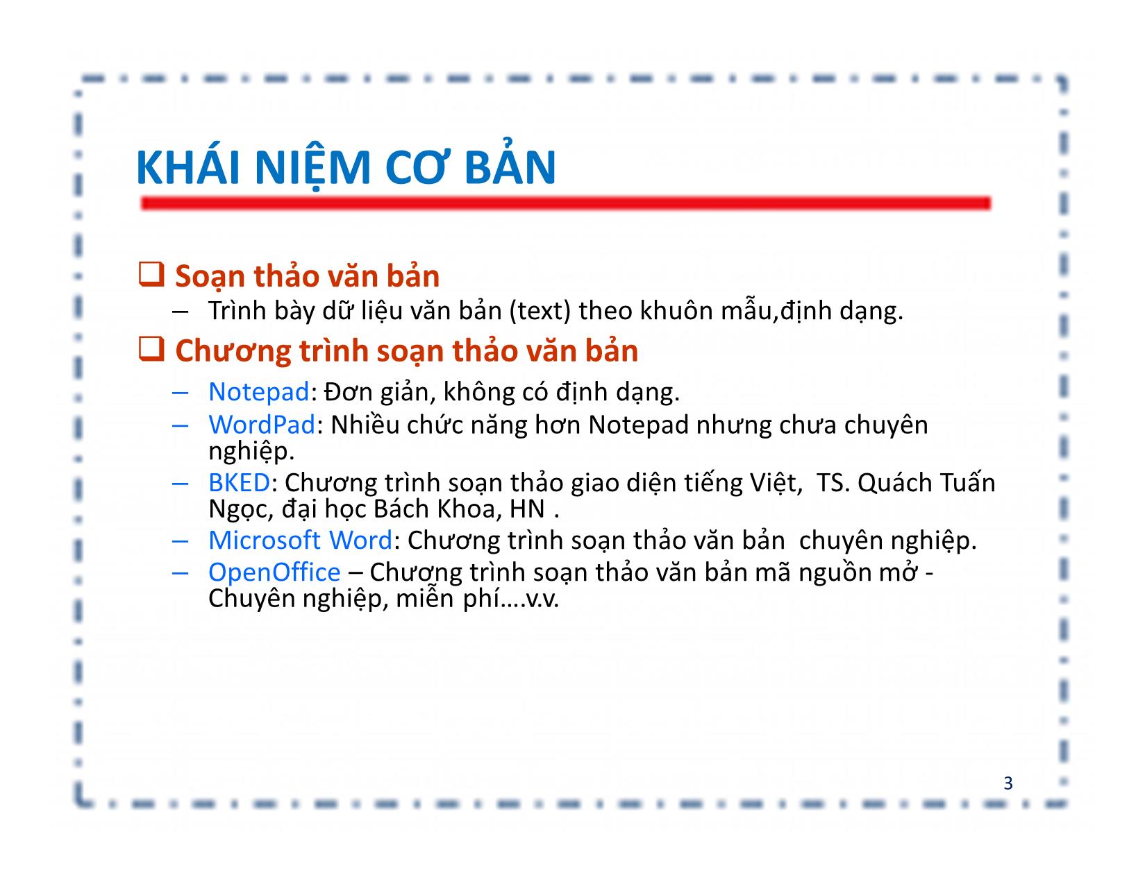 Bài giảng Tin học đại cương - Chương: Microsoft Word - Nguyễn Lê Minh trang 3