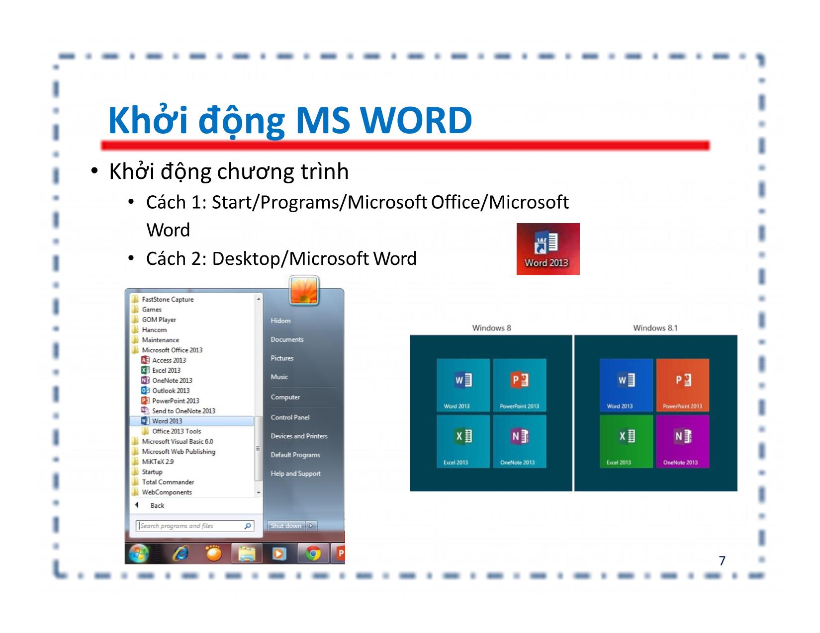 Bài giảng Tin học đại cương - Chương: Microsoft Word - Nguyễn Lê Minh trang 7