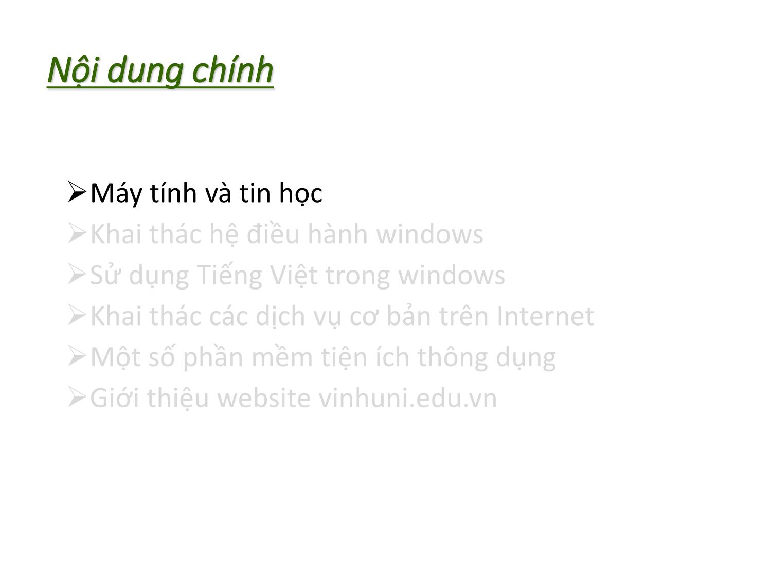 Bài giảng Tin học nhóm ngành Nông-Lâm-Ngư & Môi trường - Chương 1: Máy tính, Hệ điều hành Windows và Internet trang 4