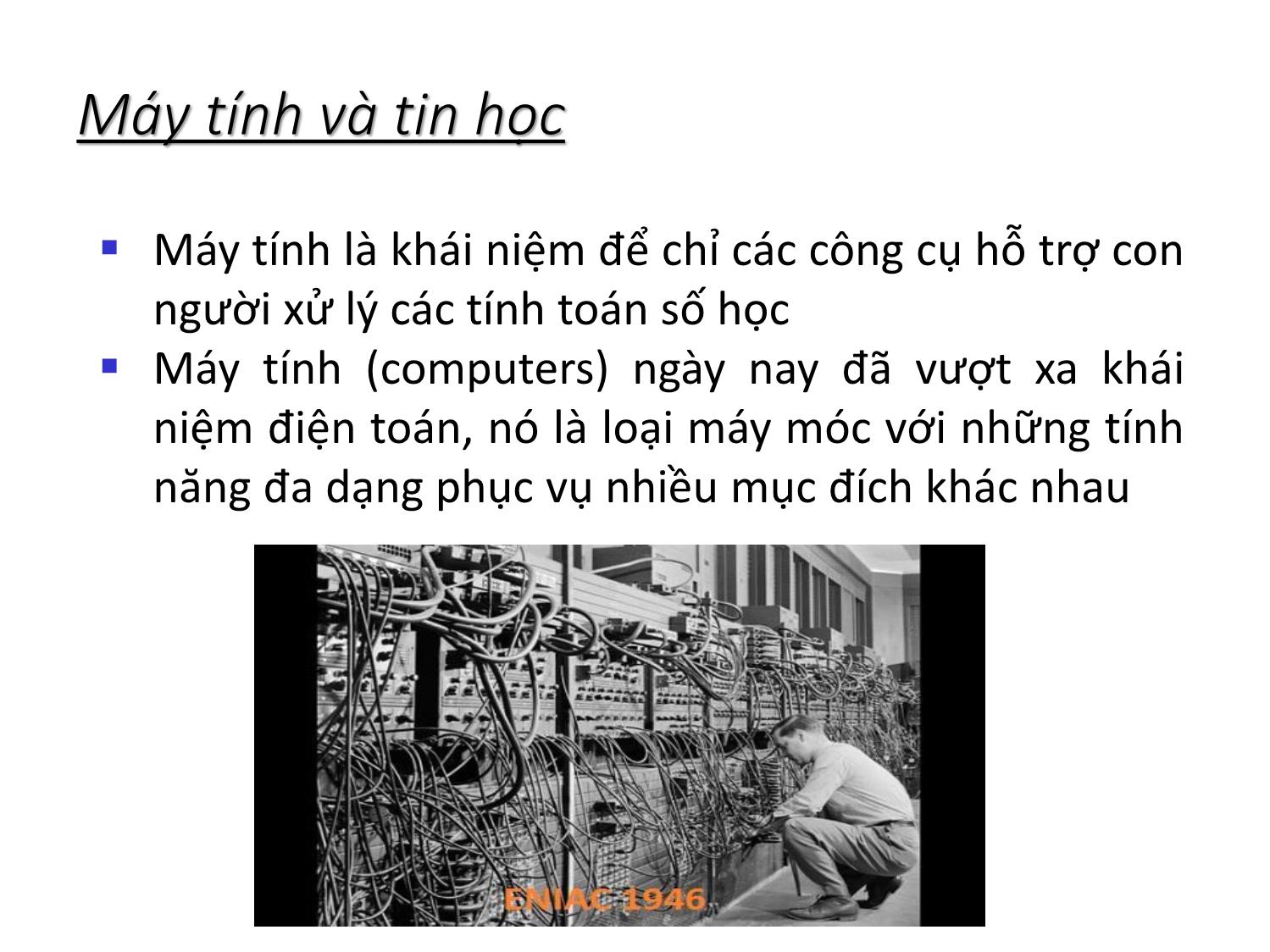 Bài giảng Tin học nhóm ngành Nông-Lâm-Ngư & Môi trường - Chương 1: Máy tính, Hệ điều hành Windows và Internet trang 5