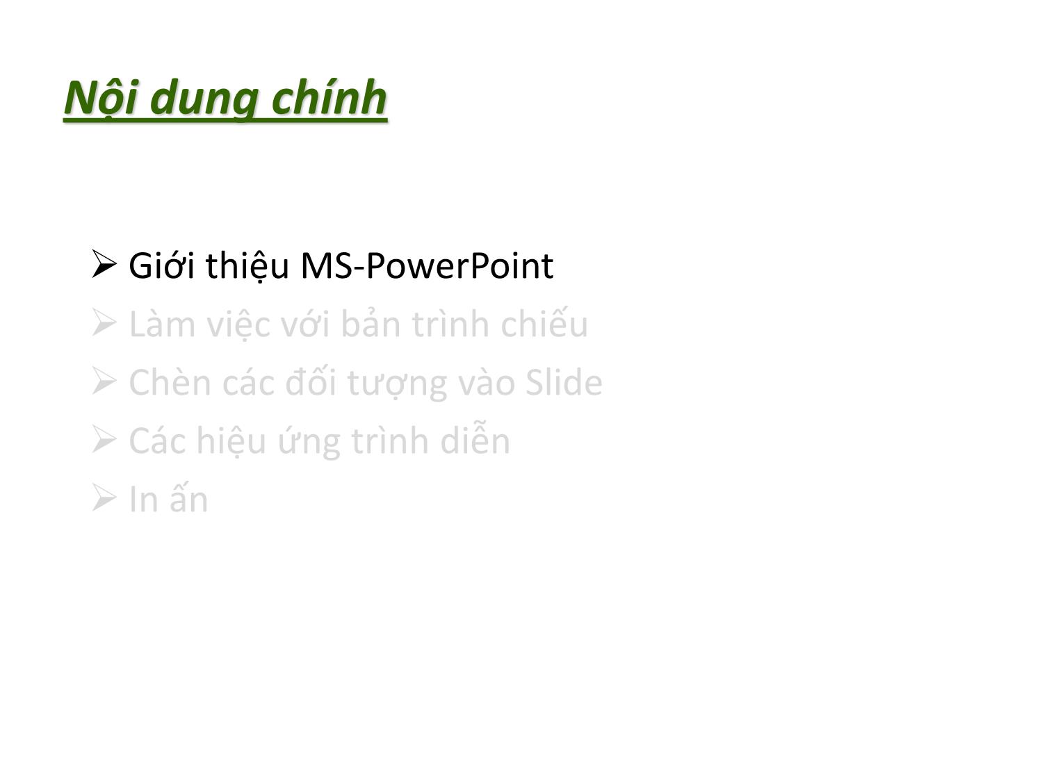 Bài giảng Tin học nhóm ngành Nông-Lâm-Ngư & Môi trường - Chương 3: Thiết kế bài trình chiếu (MS PowerPoint 2010) trang 4