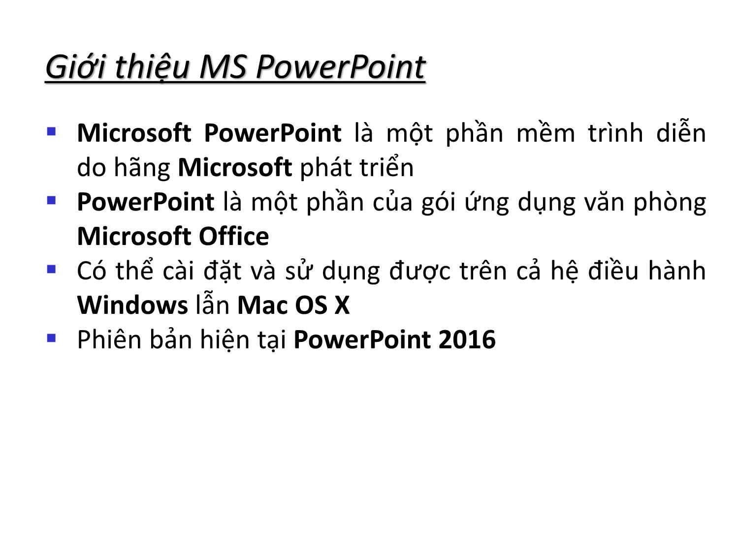 Bài giảng Tin học nhóm ngành Nông-Lâm-Ngư & Môi trường - Chương 3: Thiết kế bài trình chiếu (MS PowerPoint 2010) trang 5