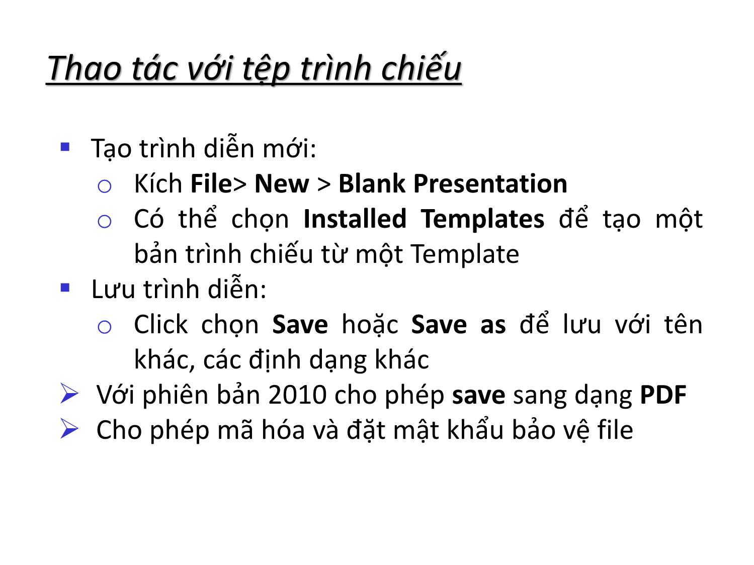 Bài giảng Tin học nhóm ngành Nông-Lâm-Ngư & Môi trường - Chương 3: Thiết kế bài trình chiếu (MS PowerPoint 2010) trang 9