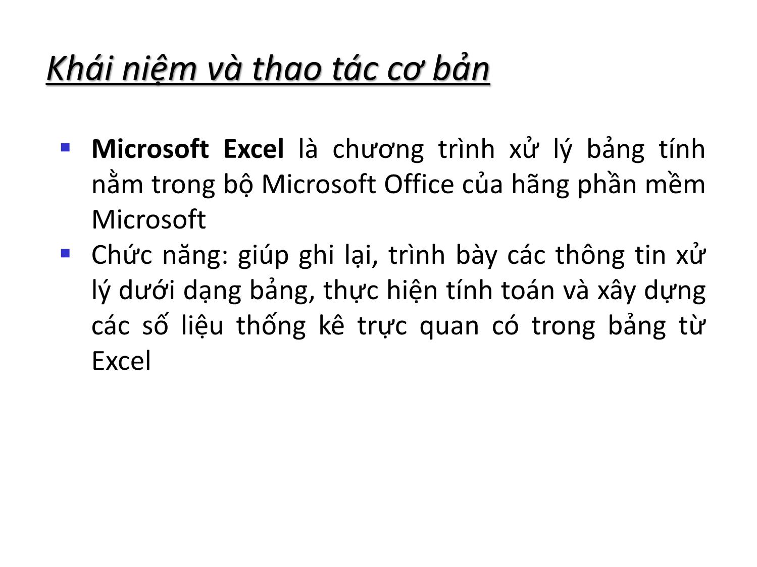 Bài giảng Tin học nhóm ngành Nông-Lâm-Ngư & Môi trường - Chương 4: Khai thác bảng tính điện tử (MS Excel 2010) trang 5