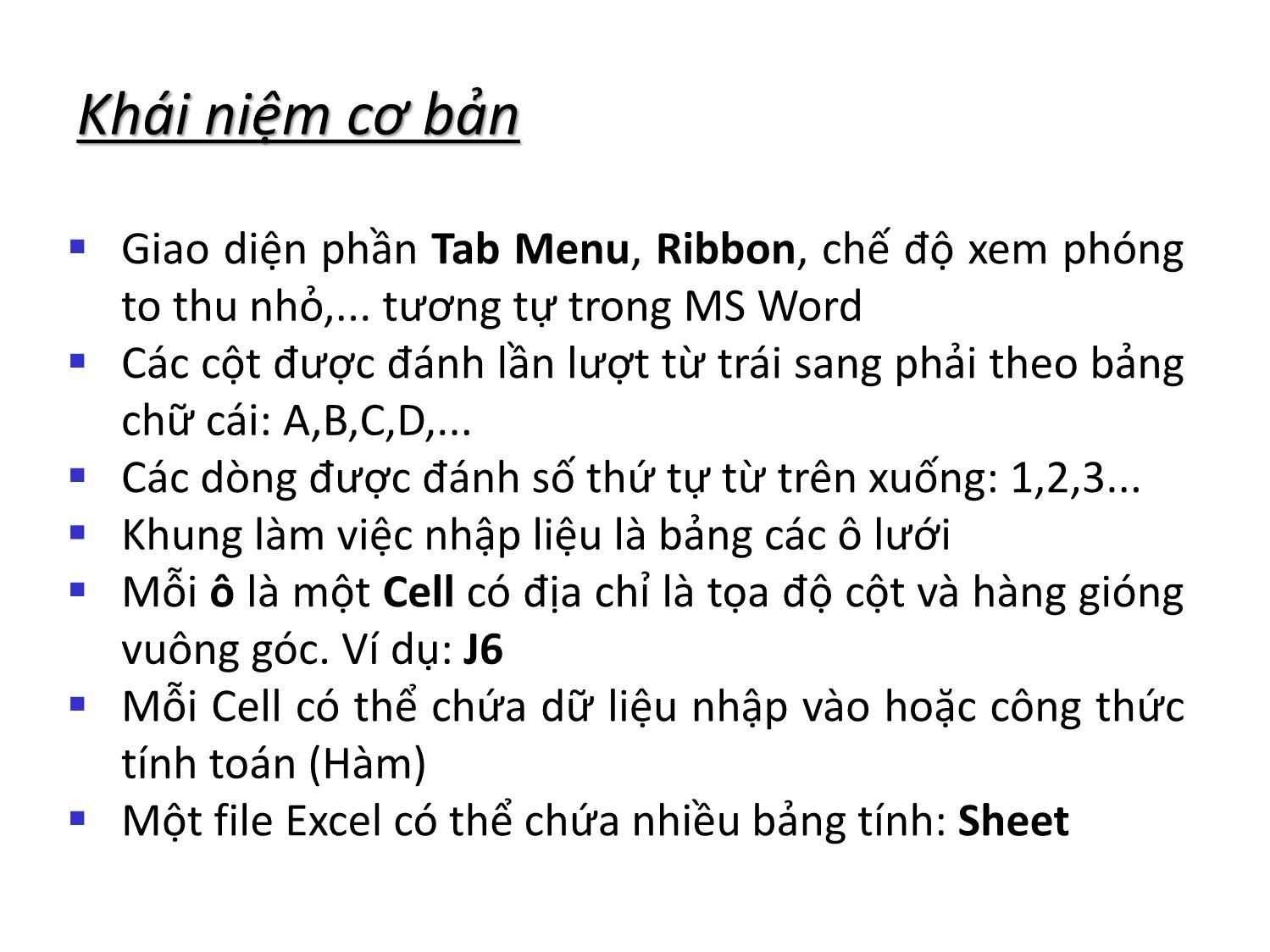 Bài giảng Tin học nhóm ngành Nông-Lâm-Ngư & Môi trường - Chương 4: Khai thác bảng tính điện tử (MS Excel 2010) trang 8