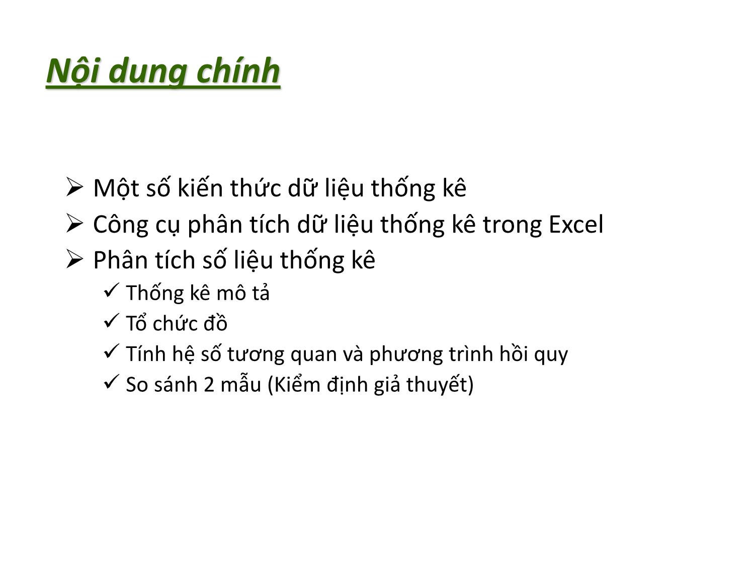 Bài giảng Tin học nhóm ngành Nông-Lâm-Ngư & Môi trường - Chương 5: Xử lý phân tích số liệu thống kê Bằng MS Excel 2010 trang 2