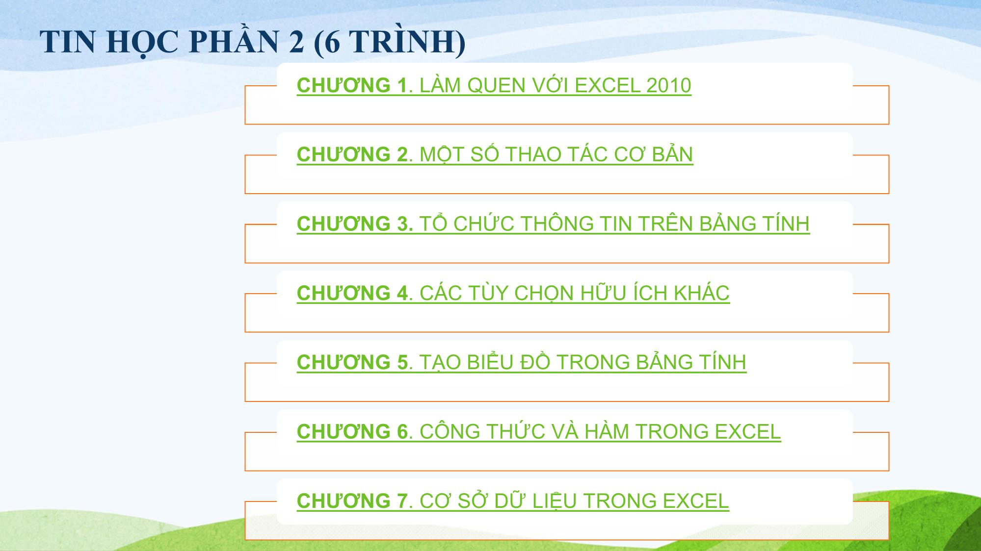 Bài giảng Tin học (Phần 2) - Chương 1: Làm quen với Microsoft Excel 2010 trang 1