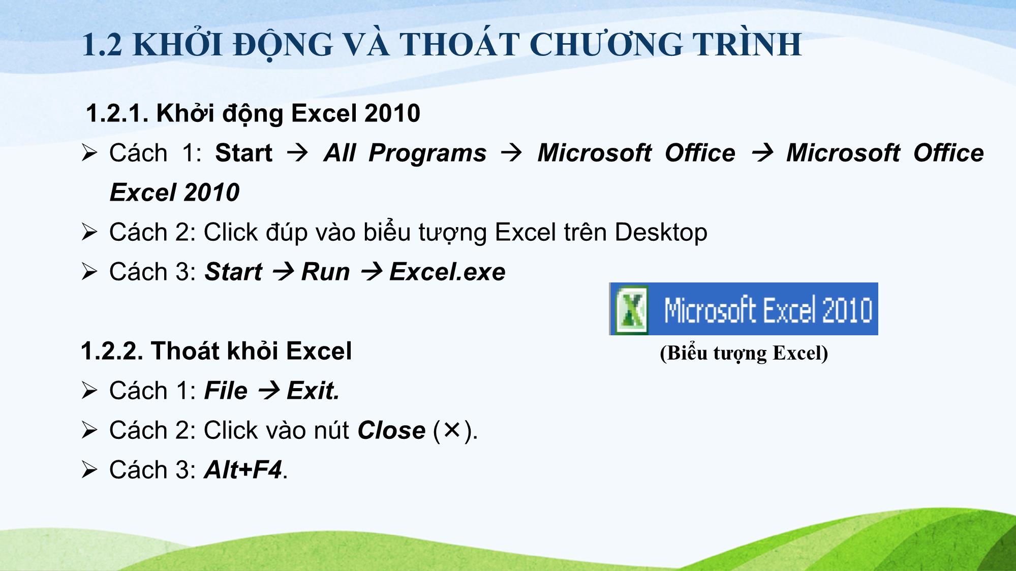 Bài giảng Tin học (Phần 2) - Chương 1: Làm quen với Microsoft Excel 2010 trang 4