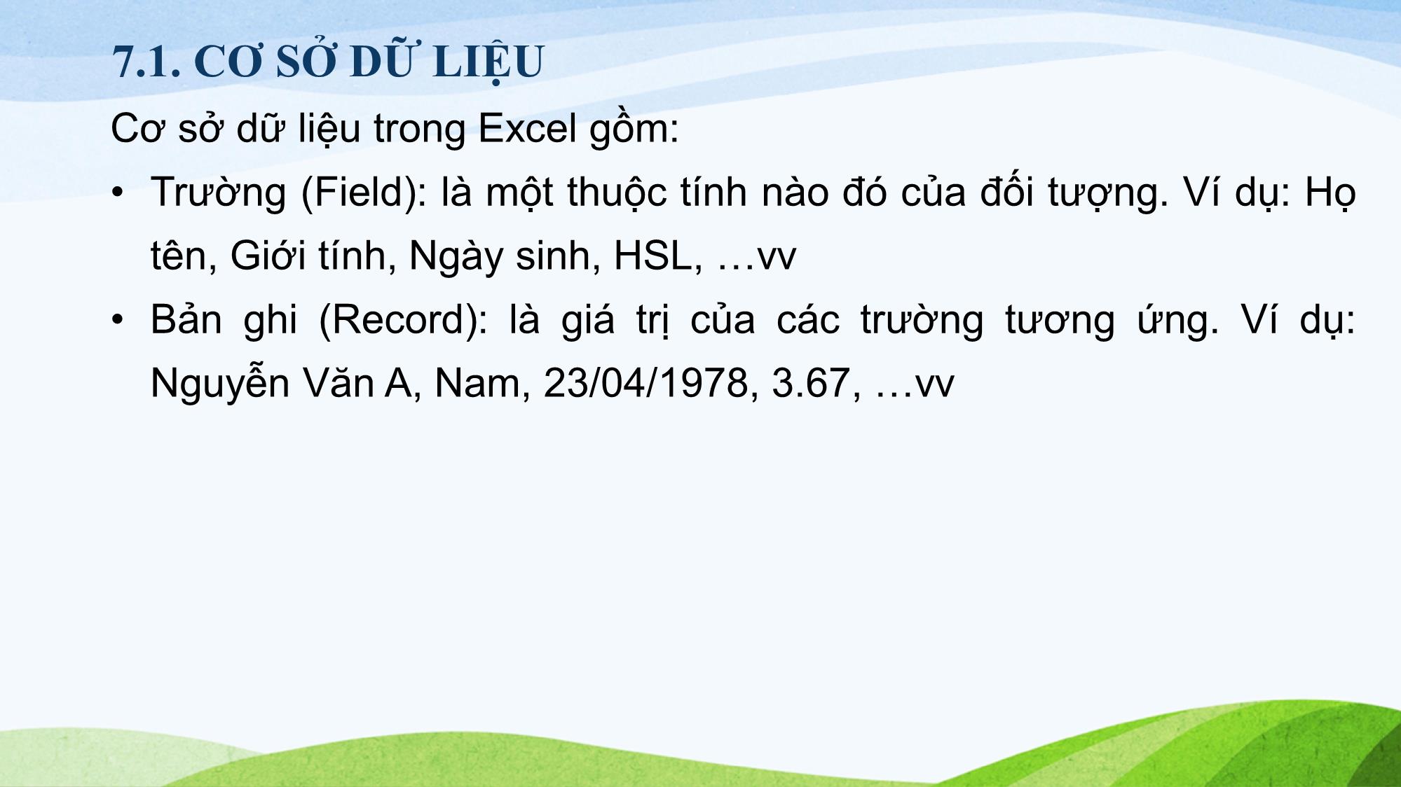 Bài giảng Tin học (Phần 2) - Chương 7: Cơ sở dữ liệu trong Excel trang 2