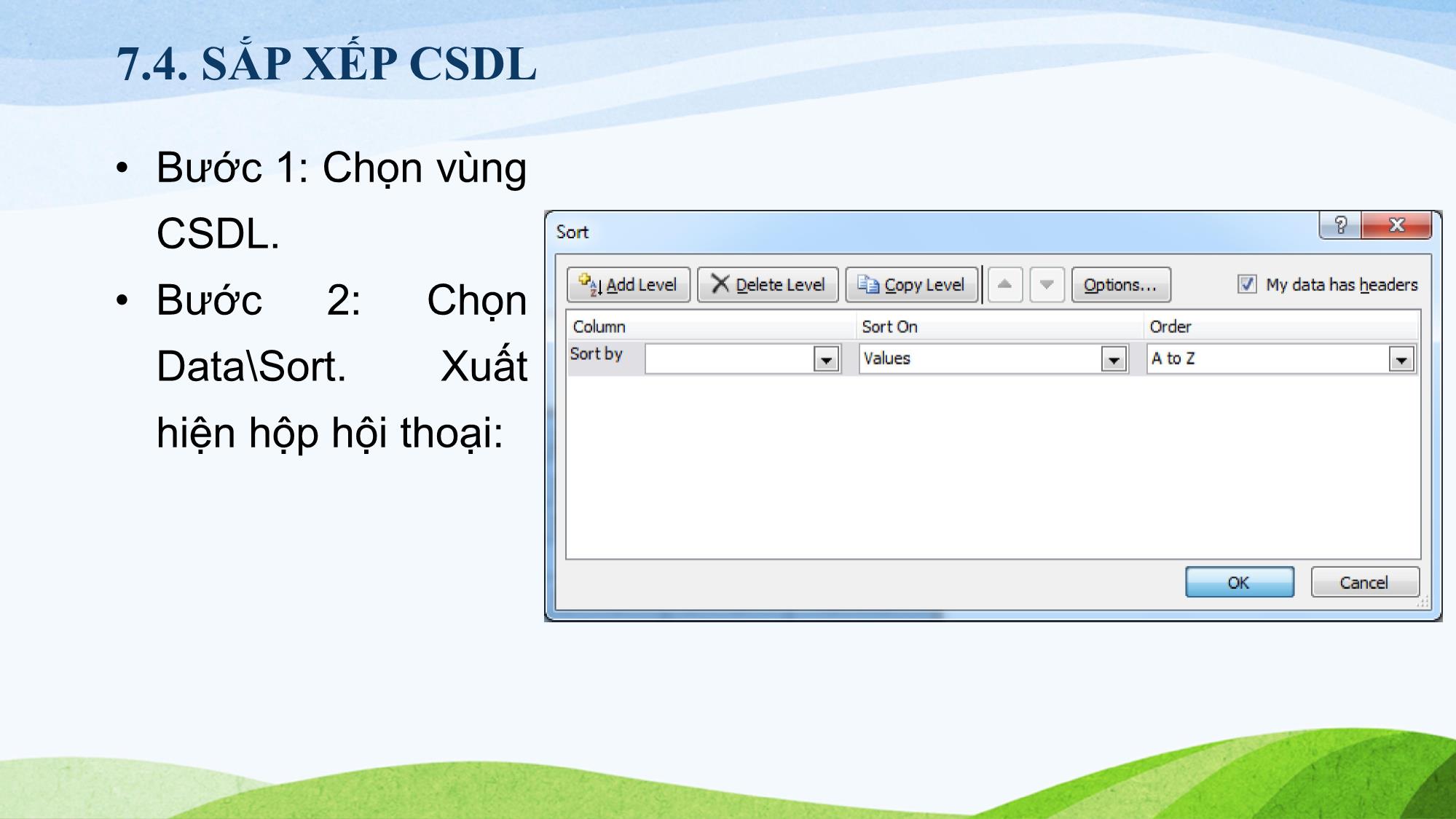 Bài giảng Tin học (Phần 2) - Chương 7: Cơ sở dữ liệu trong Excel trang 9