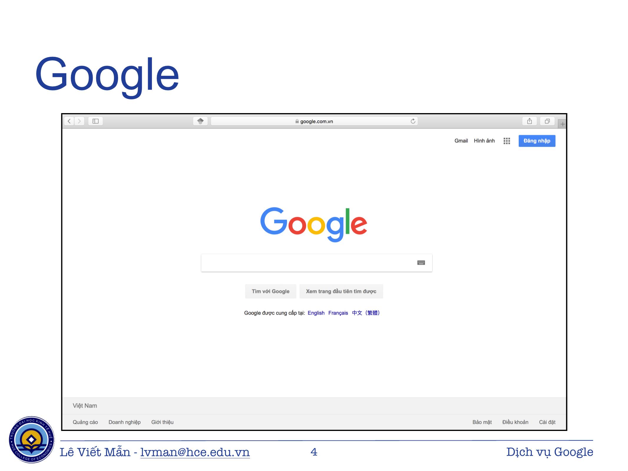 Bài giảng Tin học ứng dụng - Chương: Các dịch vụ của Google - Lê Viết Mẫn trang 4