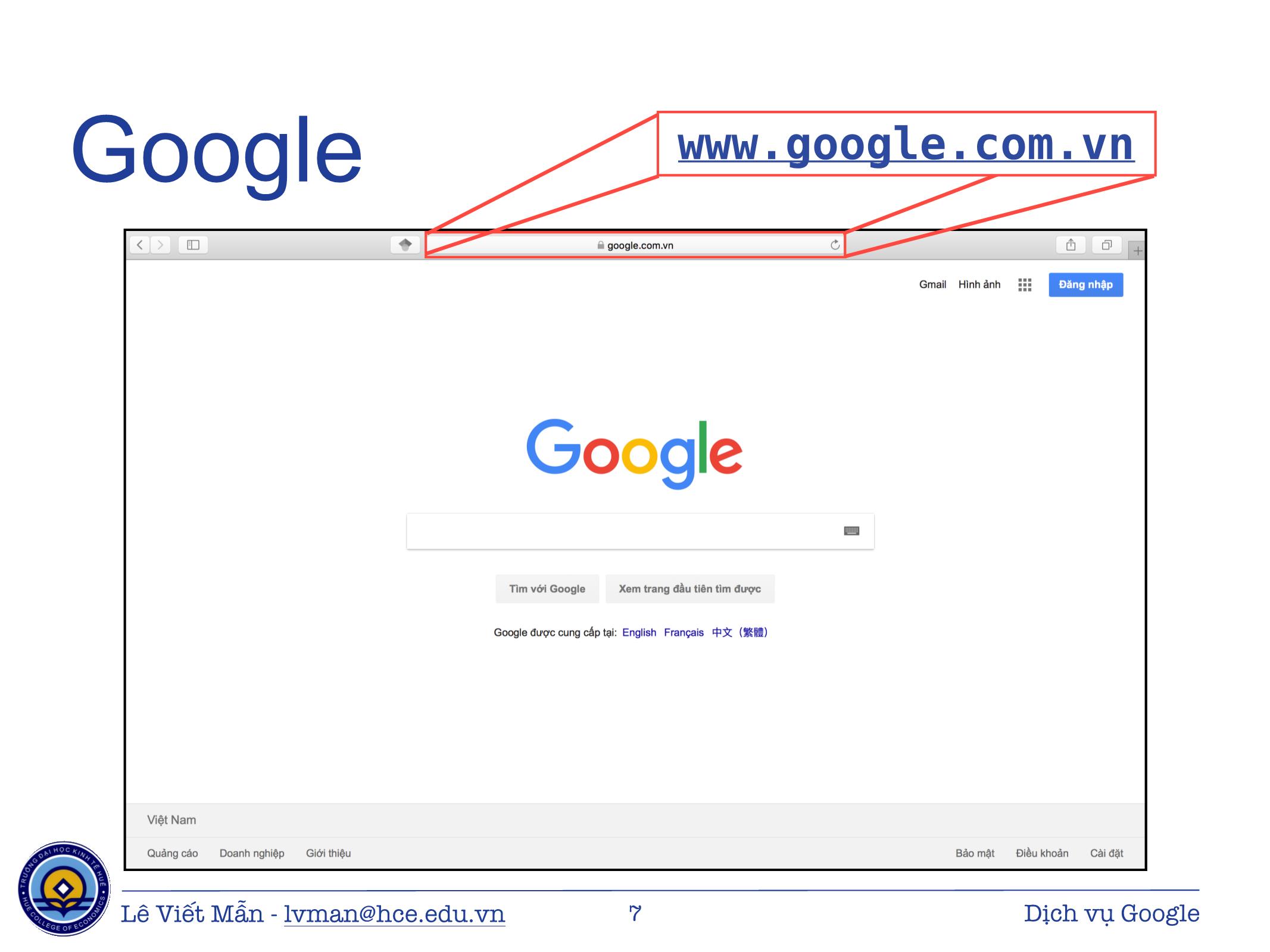 Bài giảng Tin học ứng dụng - Chương: Các dịch vụ của Google - Lê Viết Mẫn trang 7