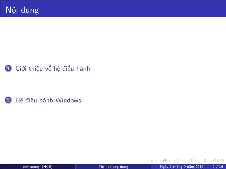 Bài giảng Tin học ứng dụng - Chương 2: Hệ điều hành - Nguyễn Đình Hoa Cương trang 2