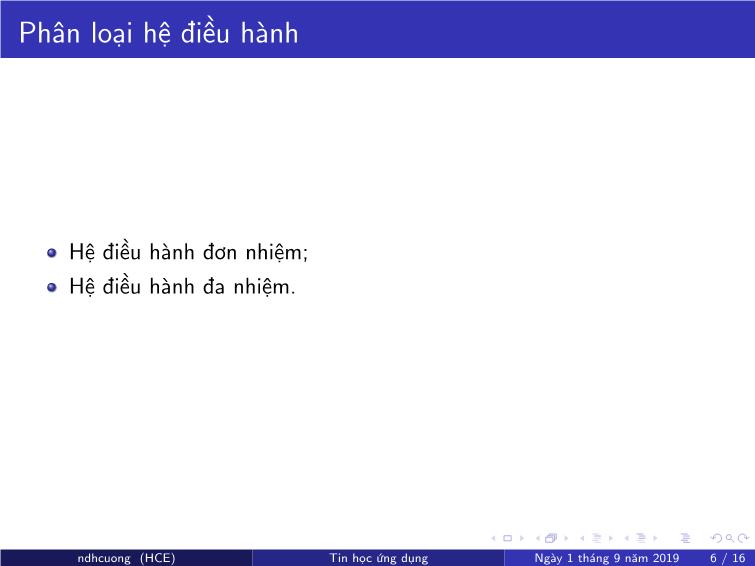 Bài giảng Tin học ứng dụng - Chương 2: Hệ điều hành - Nguyễn Đình Hoa Cương trang 6