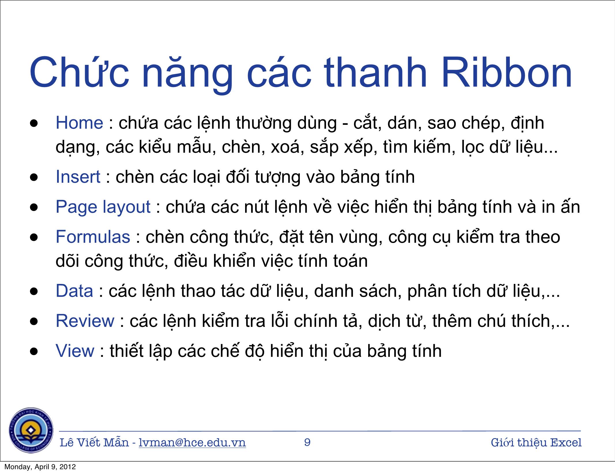 Bài giảng Tin học ứng dụng - Chương: Giới thiệu bảng tính điện tử Excel - Lê Viết Mẫn trang 9