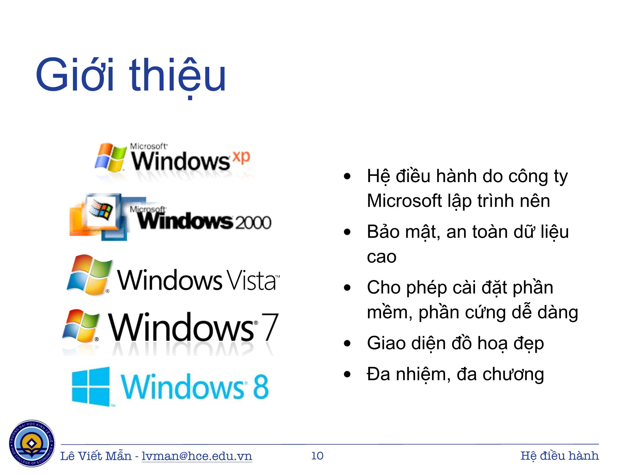 Bài giảng Tin học ứng dụng - Chương: Hệ điều hành - Lê Viết Mẫn trang 10