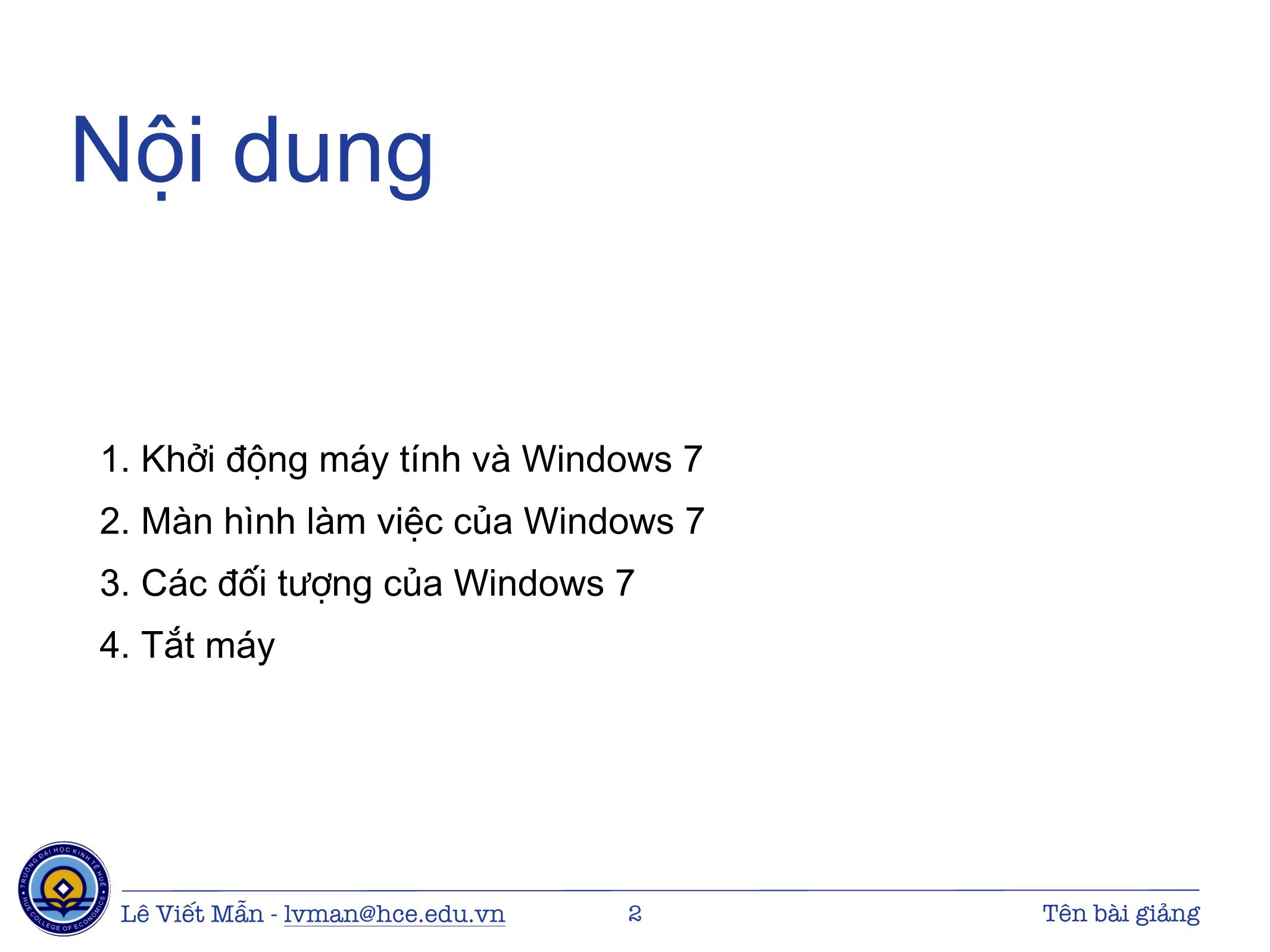 Bài giảng Tin học ứng dụng - Chương: Hệ điều hành Windows - Lê Viết Mẫn trang 2