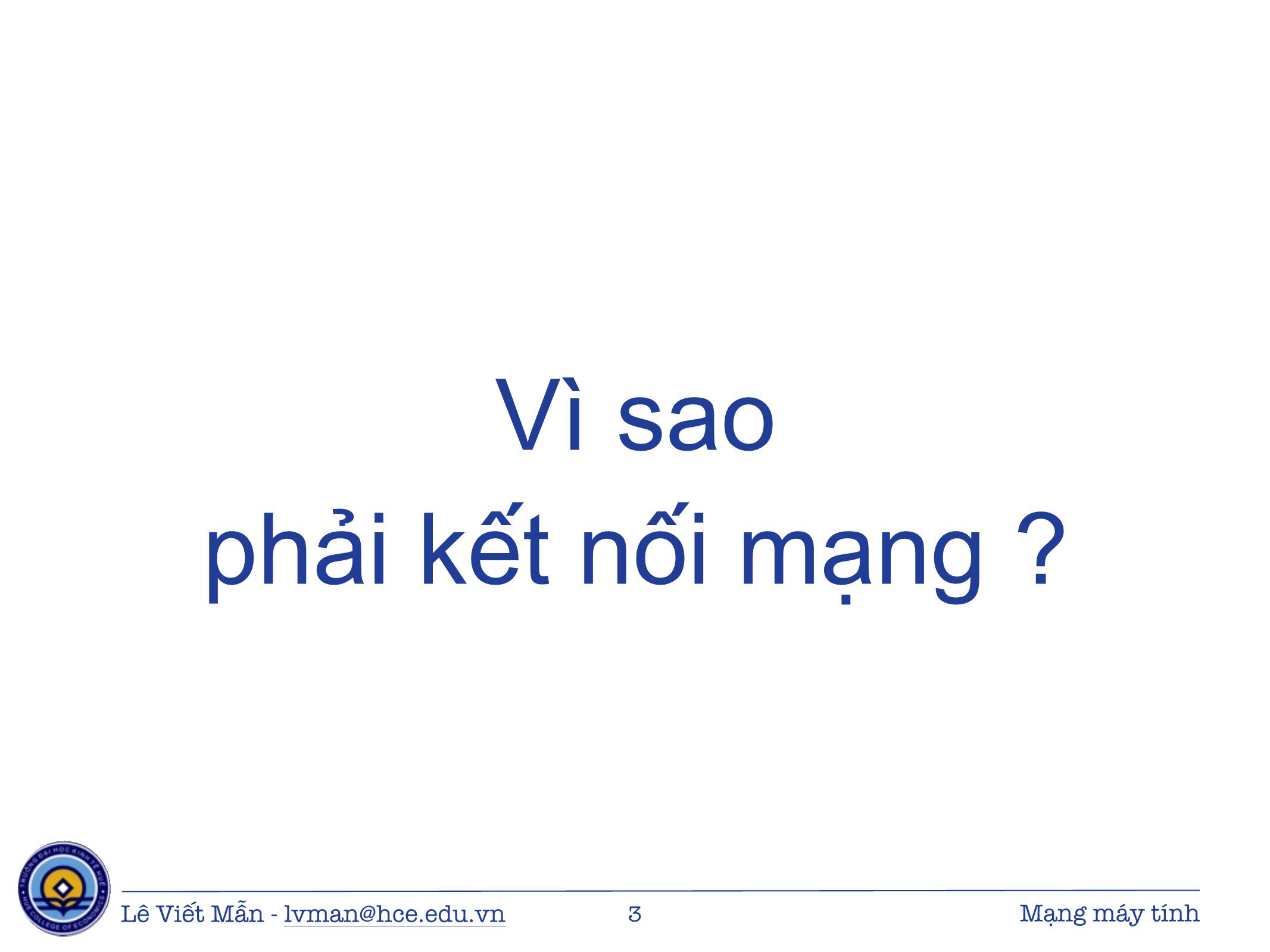 Bài giảng Tin học ứng dụng - Chương: Mạng máy tính - Lê Viết Mẫn trang 3