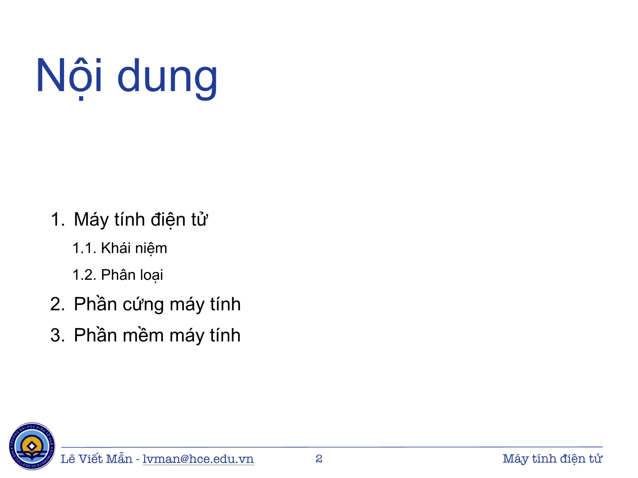 Bài giảng Tin học ứng dụng - Chương: Máy tính điện tử - Lê Viết Mẫn trang 2