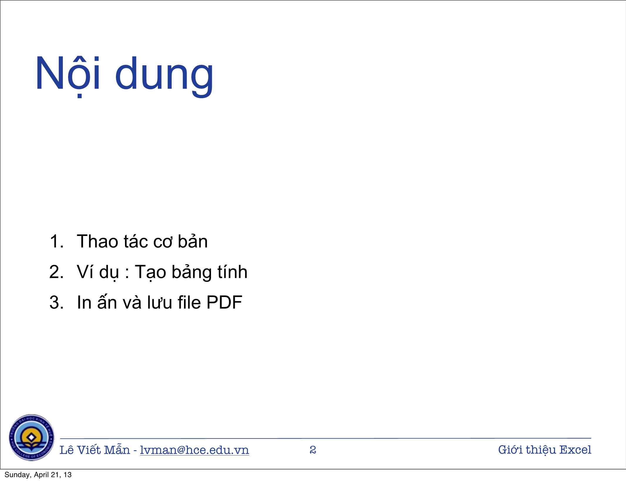 Bài giảng Tin học ứng dụng nâng cao - Chương: Giới thiệu bảng tính điện tử Excel - Lê Viết Mẫn (Mới) trang 2