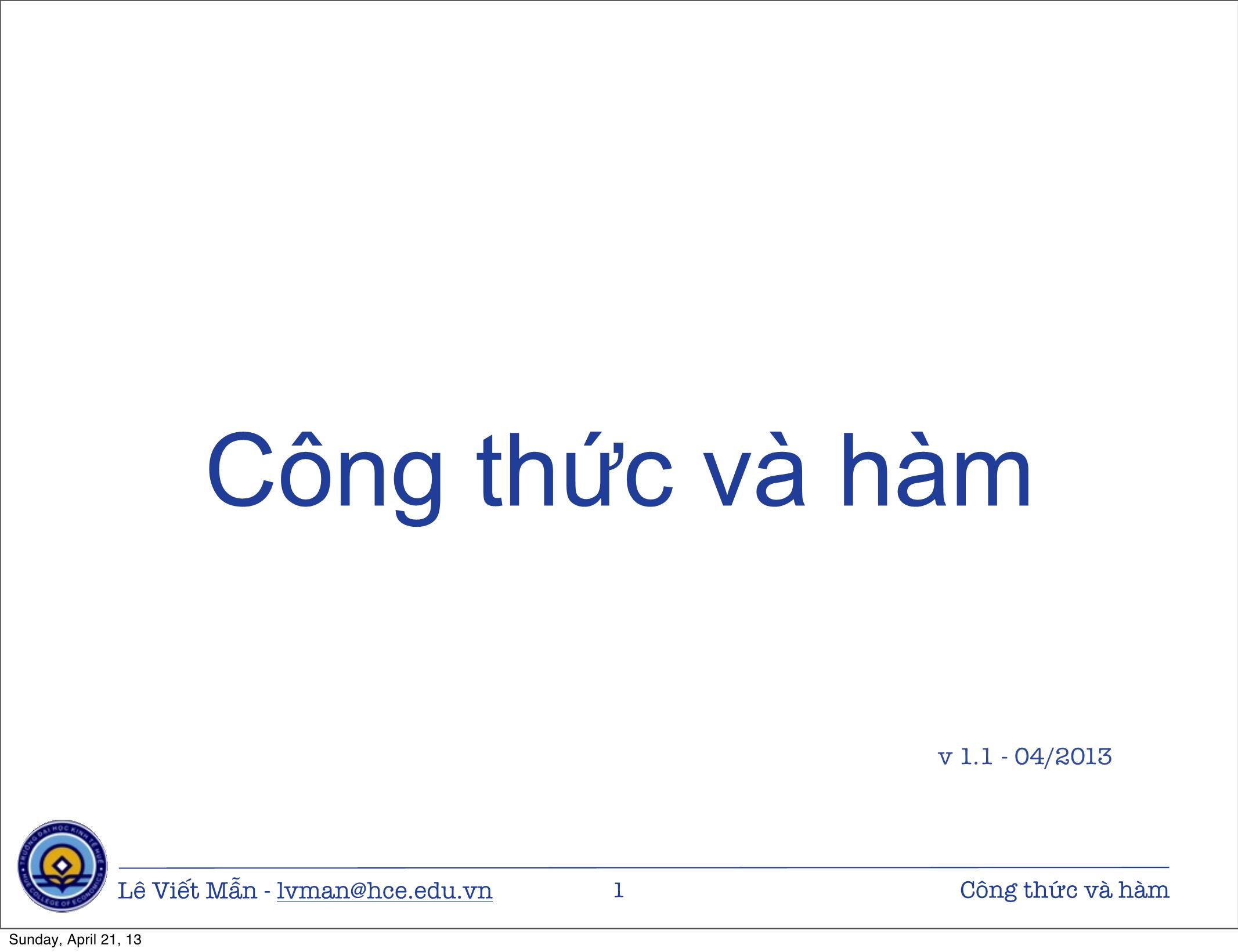 Bài giảng Tin học ứng dụng nâng cao - Chương: Công thức và hàm - Lê Viết Mẫn trang 1