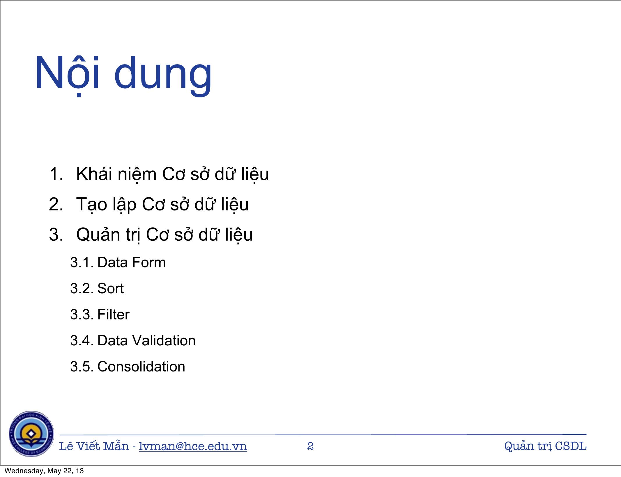 Bài giảng Tin học ứng dụng nâng cao - Chương: Quản trị Cơ sở dữ liệu trong Excel - Lê Viết Mẫn trang 2