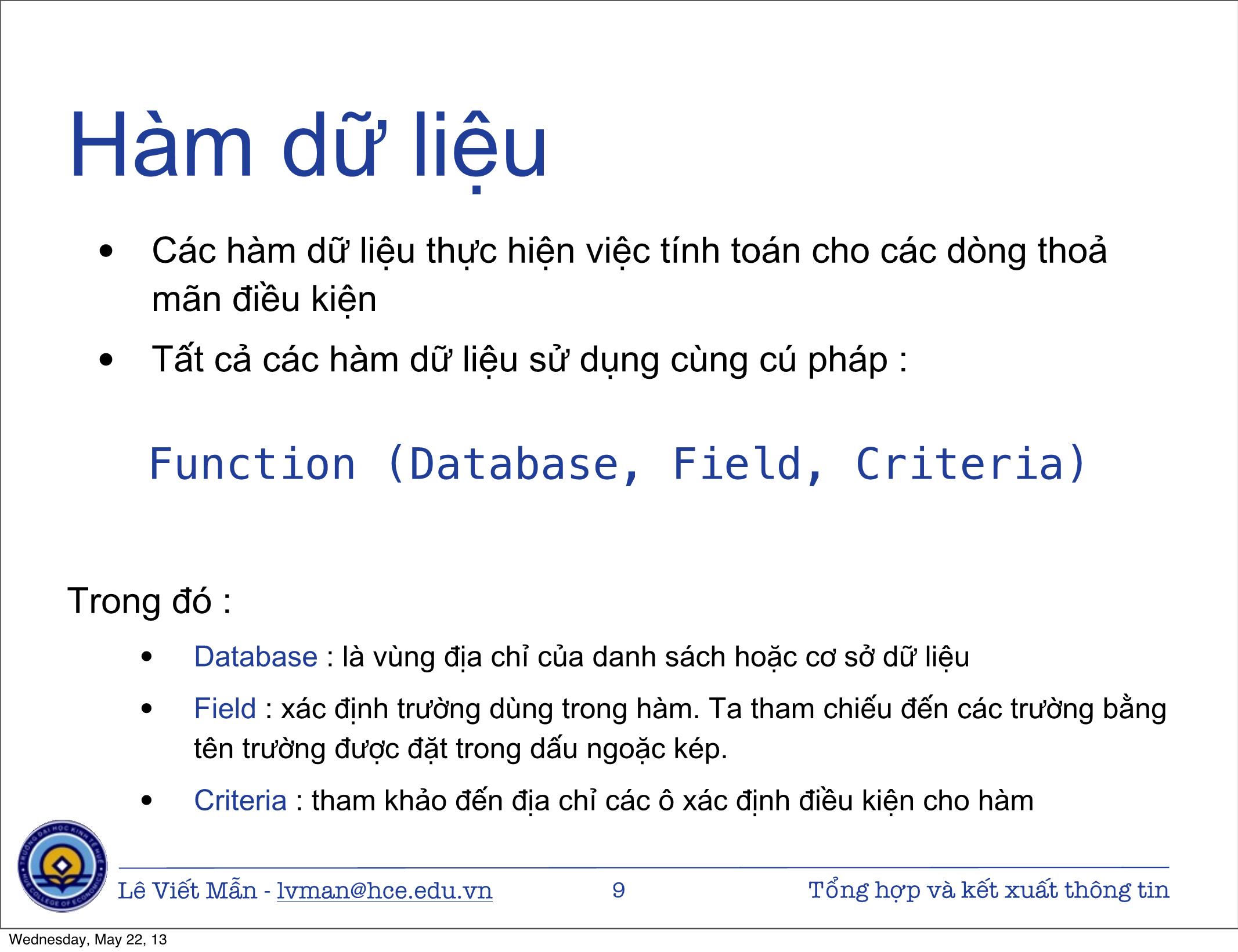 Bài giảng Tin học ứng dụng nâng cao - Chương: Tổng hợp và kết xuất thông tin - Lê Viết Mẫn trang 9