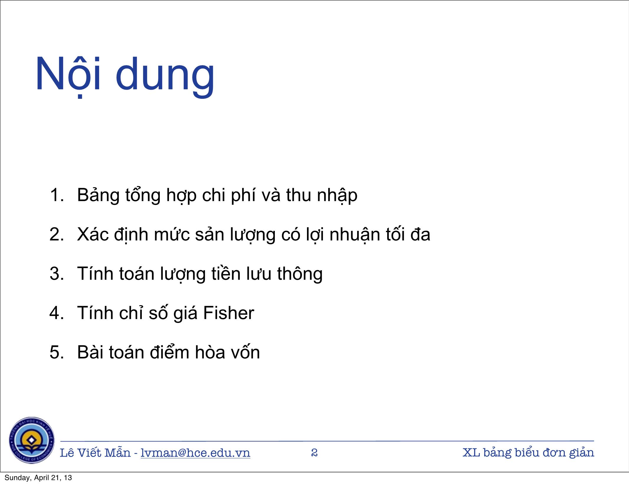 Bài giảng Tin học ứng dụng nâng cao - Chương: Xử lý bảng biểu kinh tế đơn giản - Lê Viết Mẫn trang 2