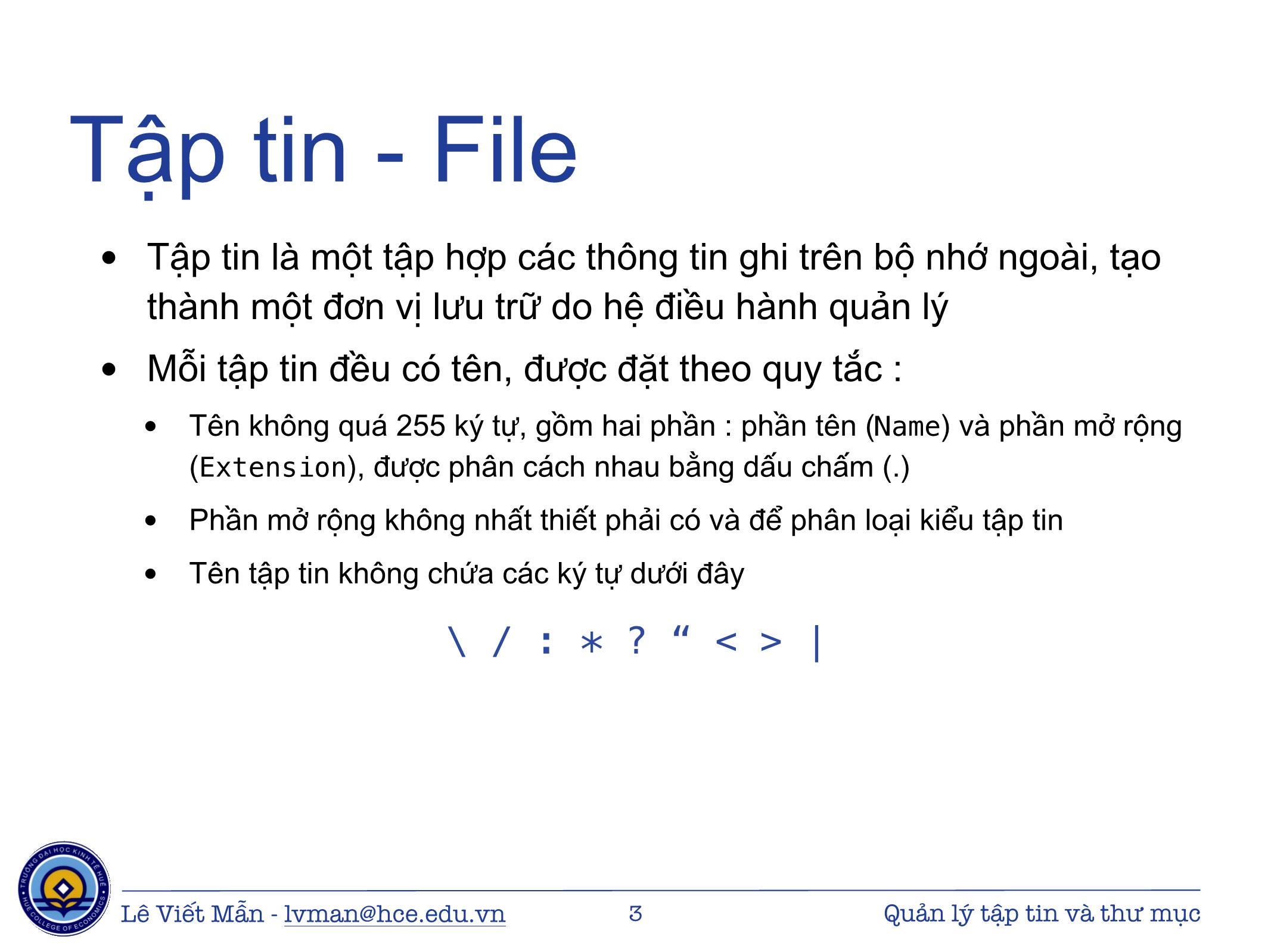 Bài giảng Tin học ứng dụng - Chương: Quản lý tập tin và thư mục - Lê Viết Mẫn trang 3