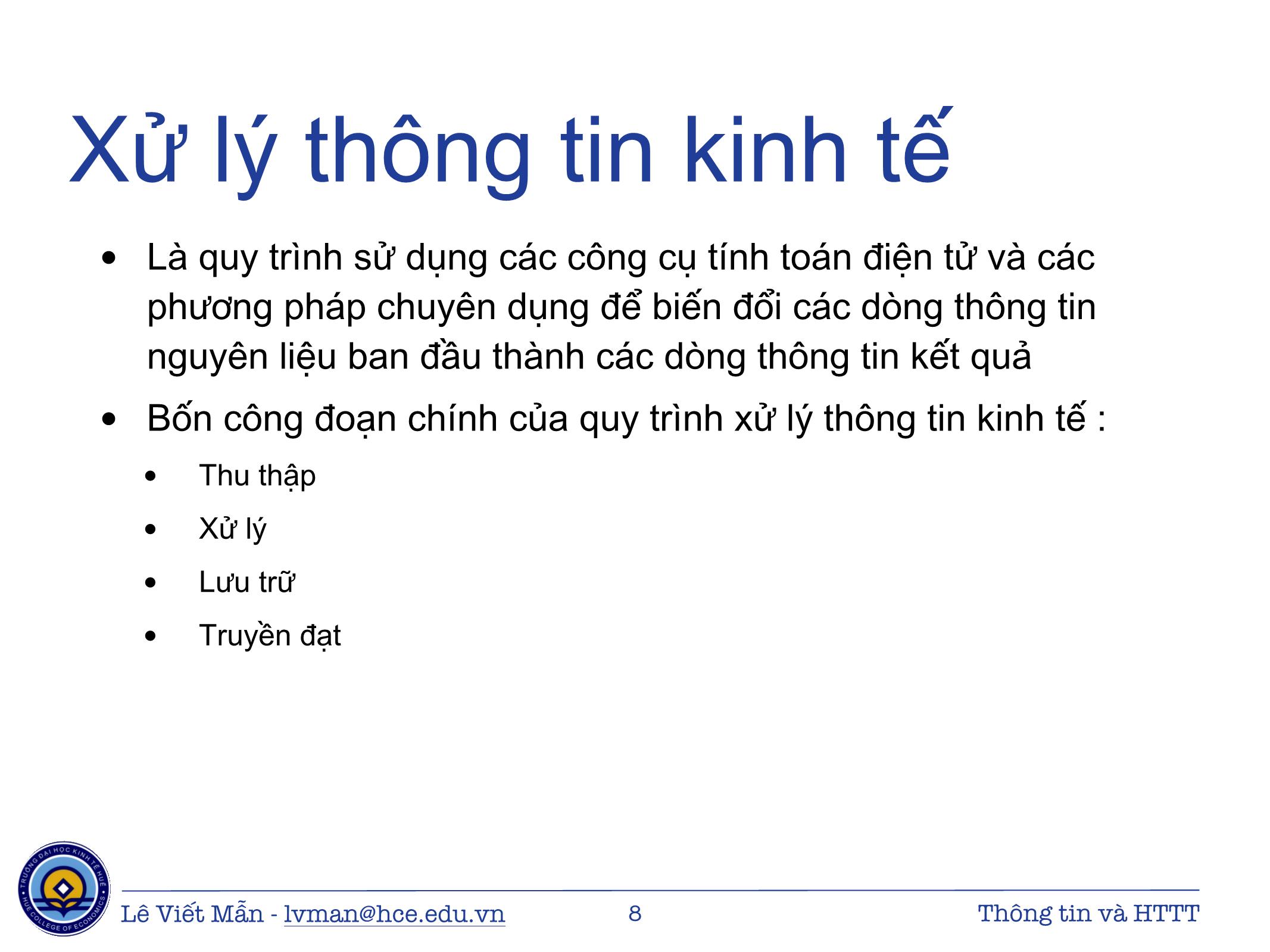 Bài giảng Tin học ứng dụng - Chương: Thông tin và Hệ thống thông tin - Lê Viết Mẫn trang 8