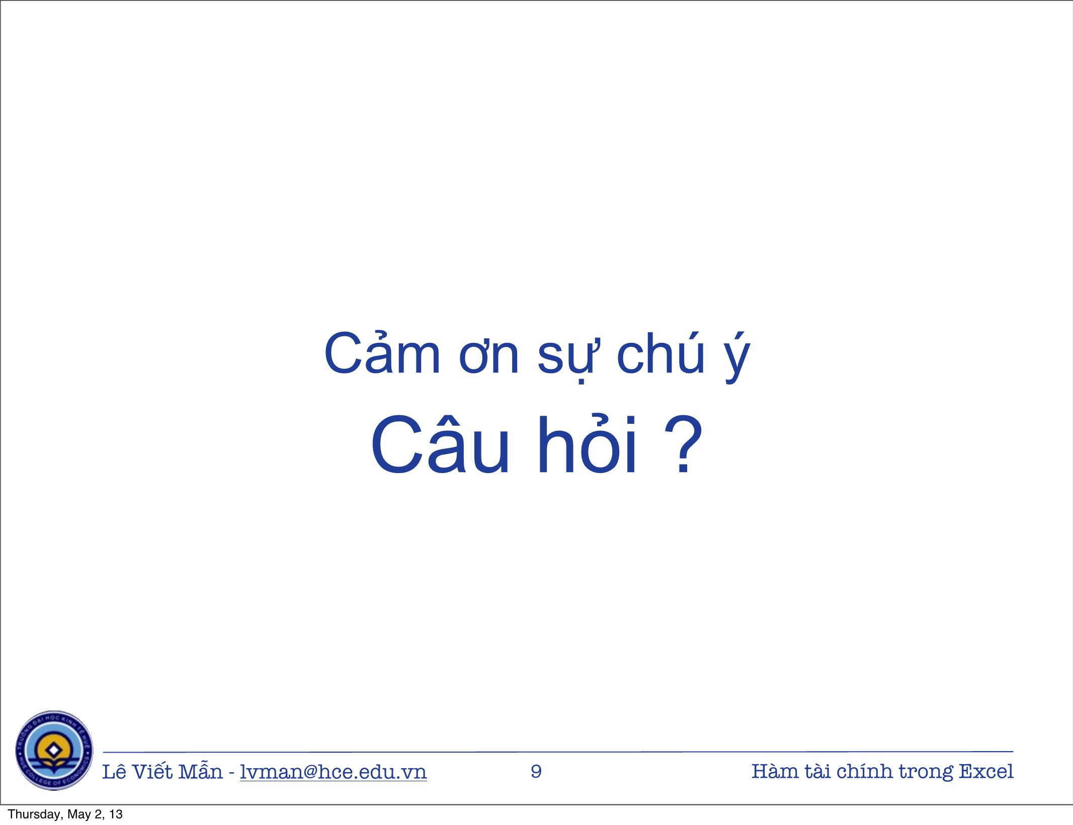 Bài giảng Tin học ứng dụng nâng cao - Chương: Hàm tài chính trong Excel - Lê Viết Mẫn trang 9