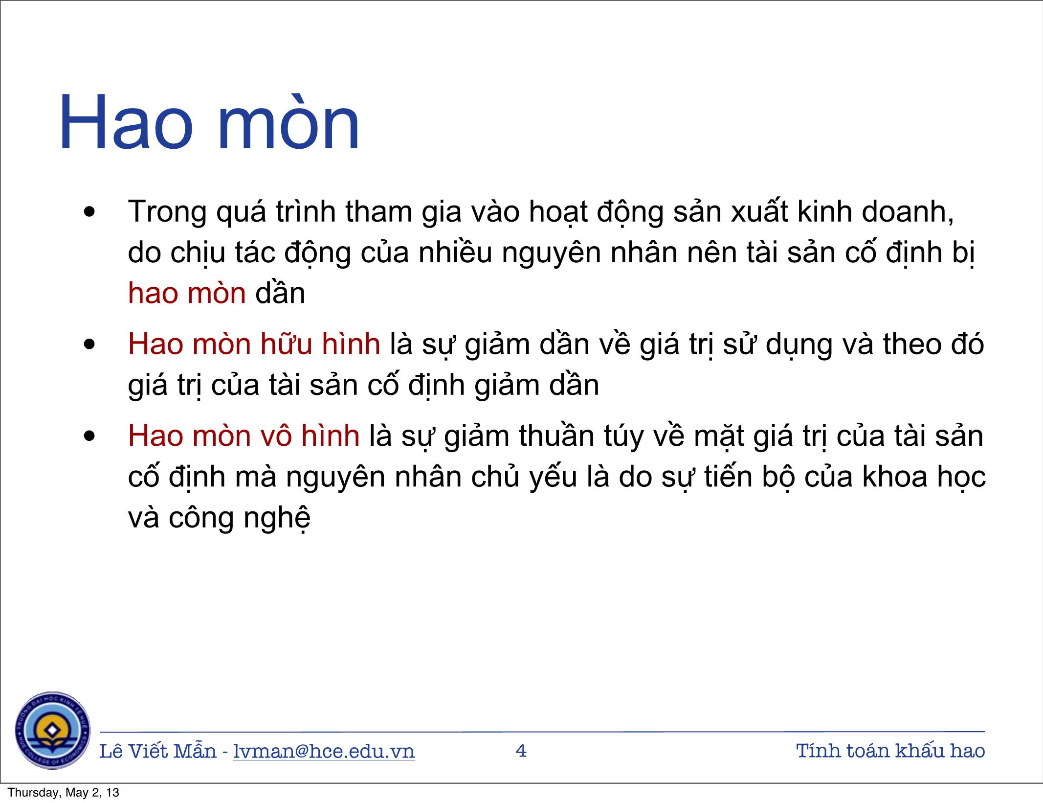 Bài giảng Tin học ứng dụng nâng cao - Chương: Tính toán khấu hao tài sản cố định - Lê Viết Mẫn trang 4